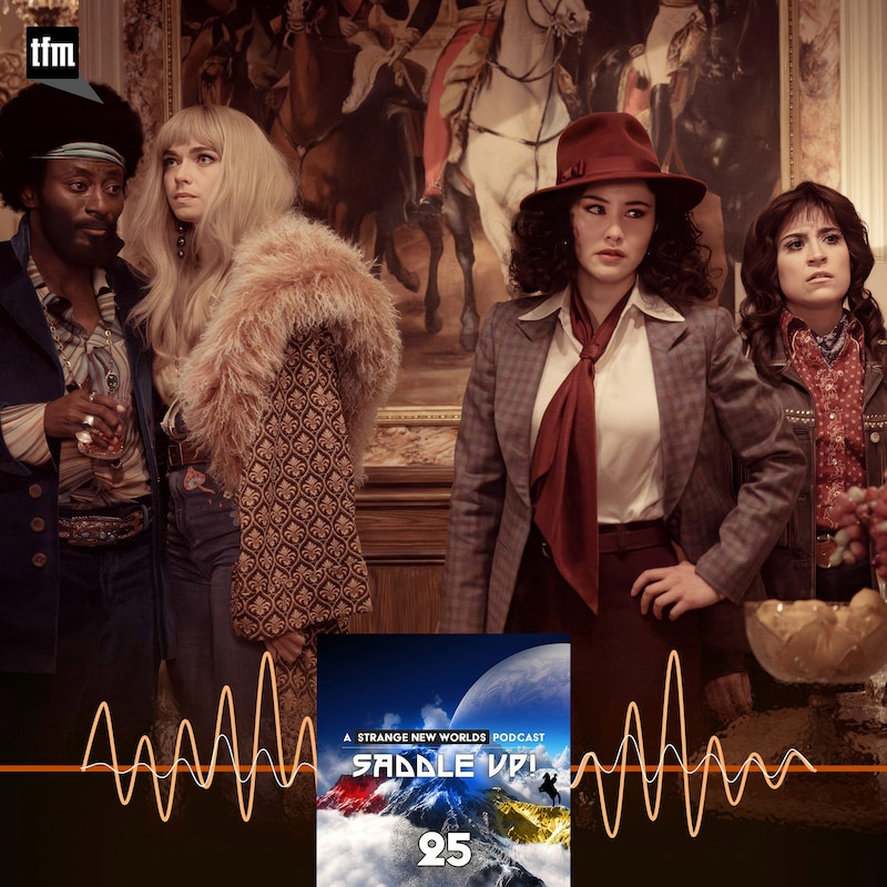 Artwork for podcast Saddle Up! A Star Trek Strange New Worlds Podcast