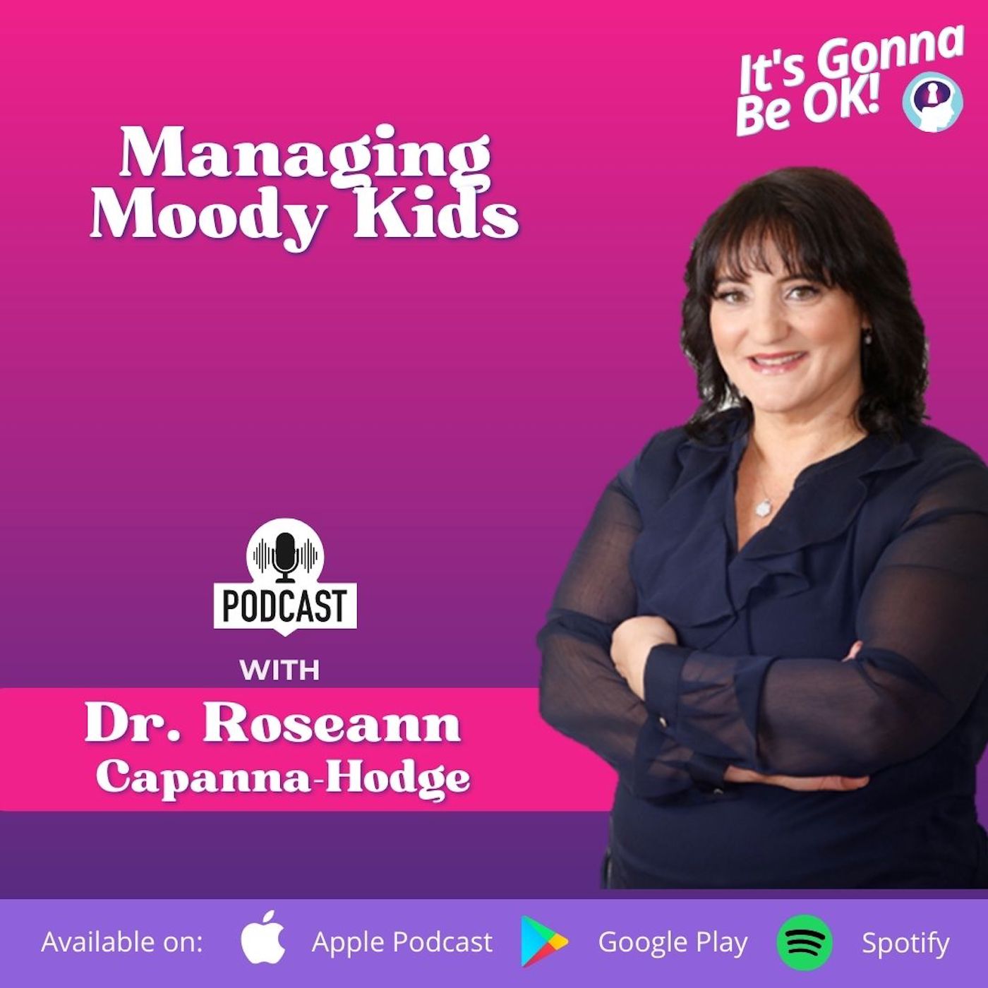 67: Managing Moody Kids