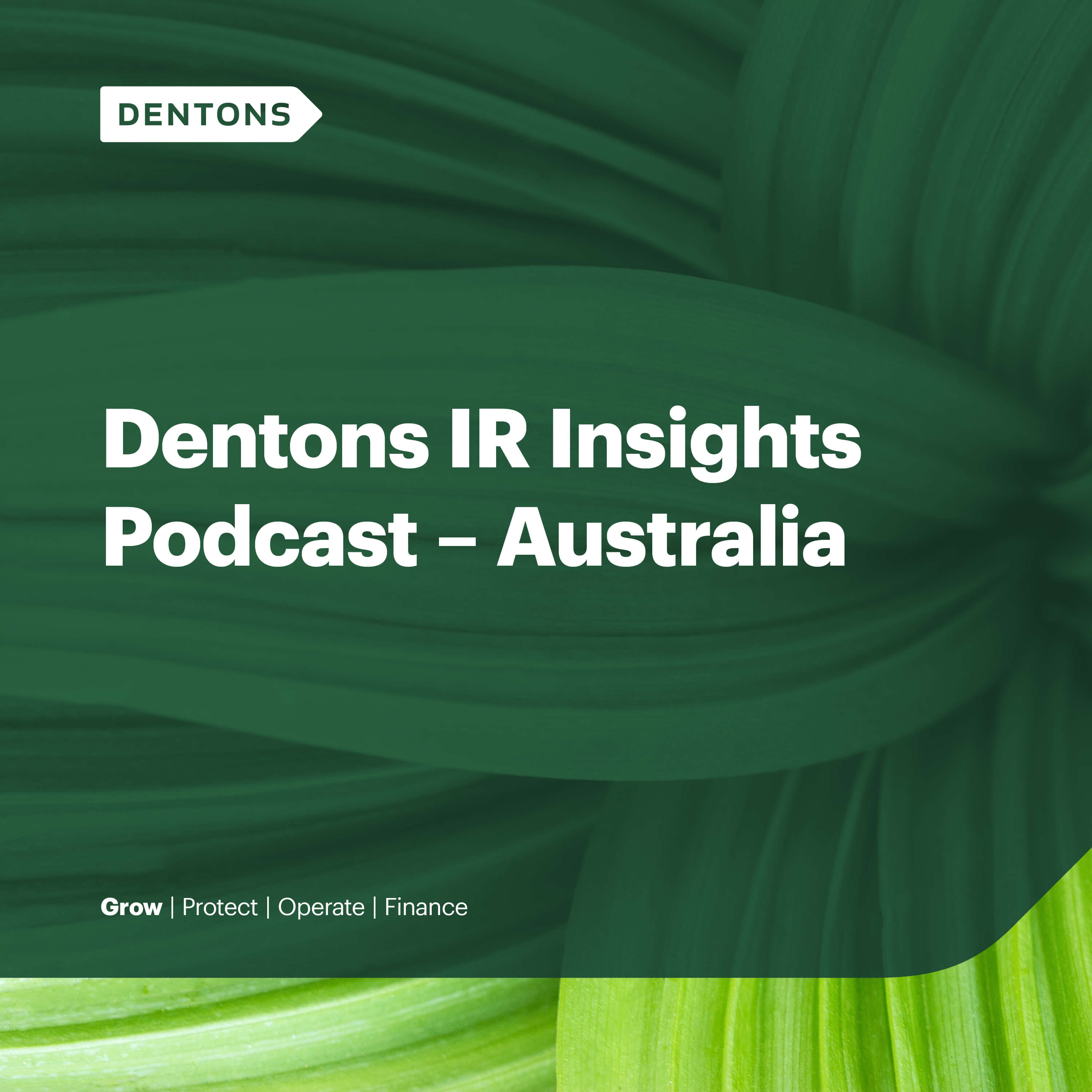 Show artwork for Dentons IR Insights Podcast – Australia