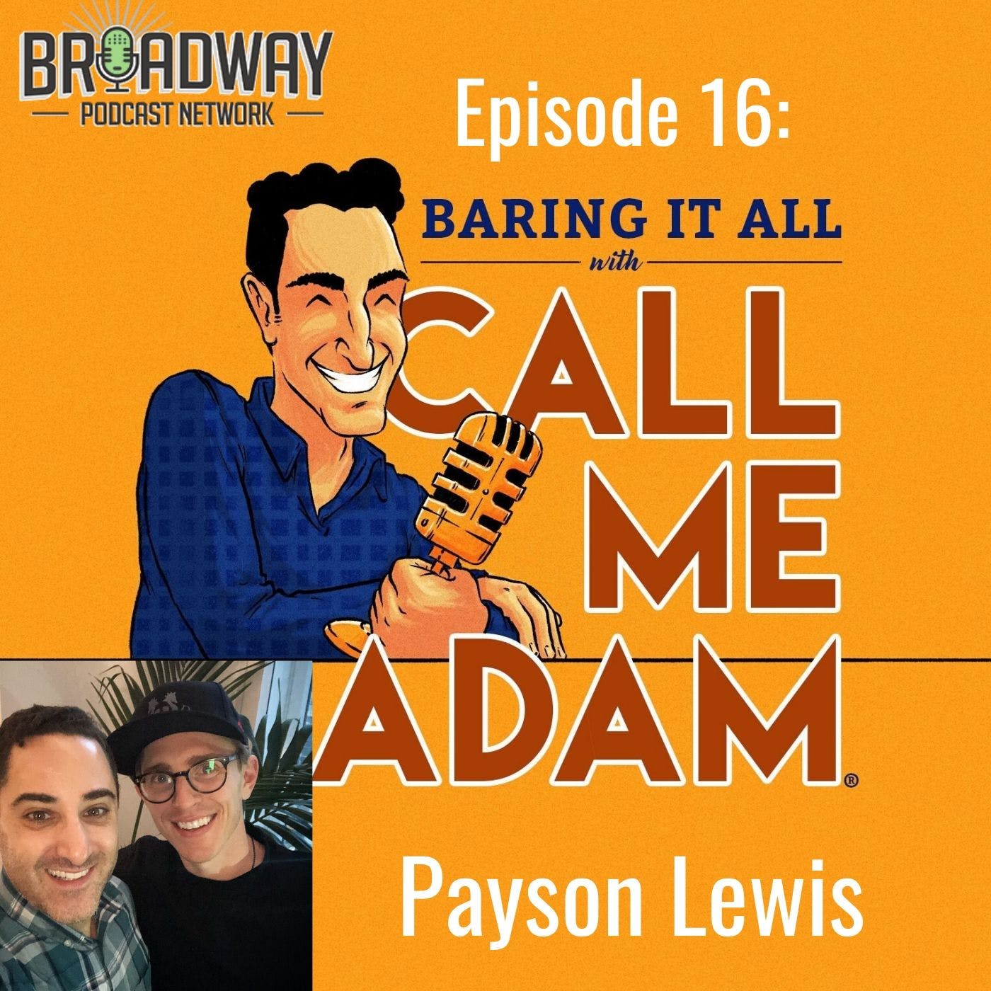 Baring It All with Call Me Adam
