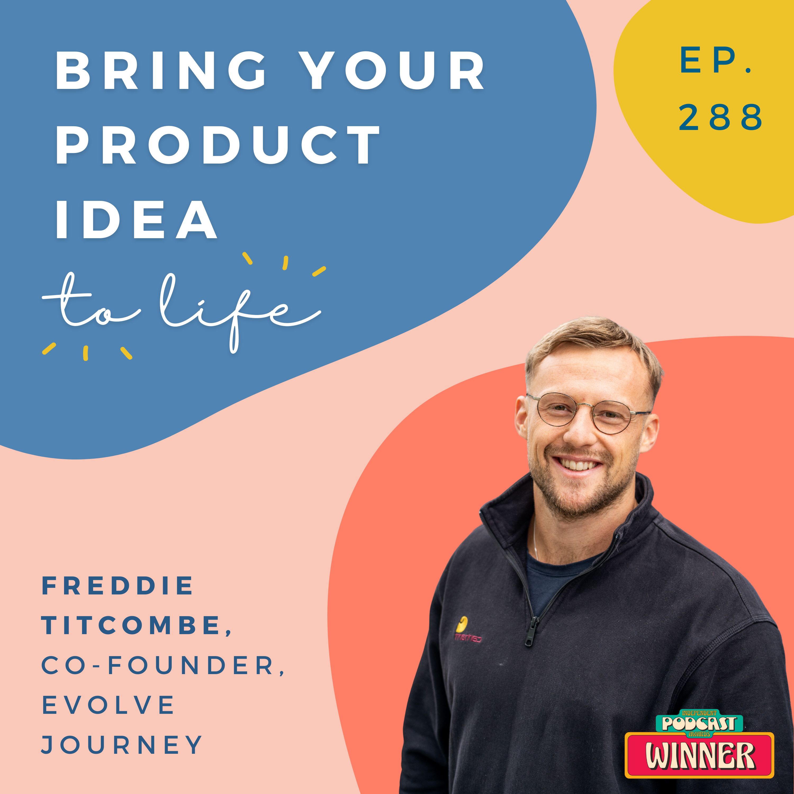 Bring Your Product Idea to Life