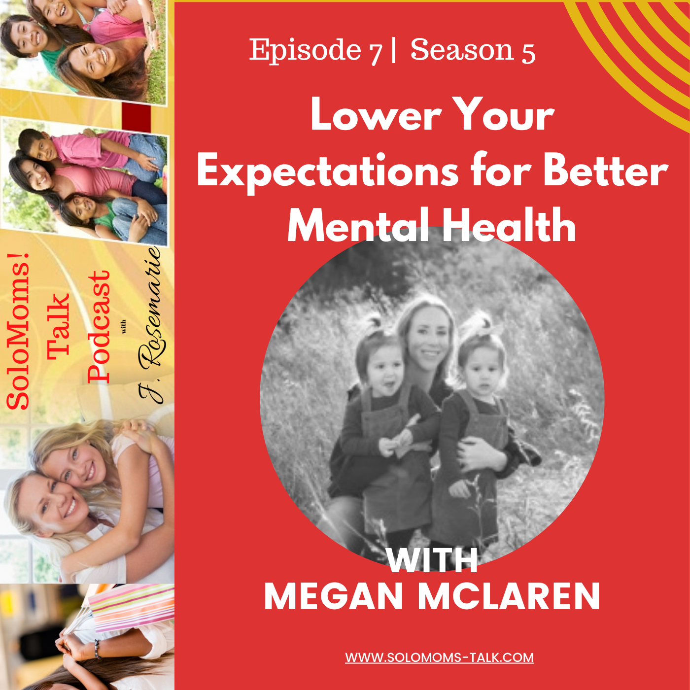 Lower Your Expectations for Better Mental Health w/Megan McLaren