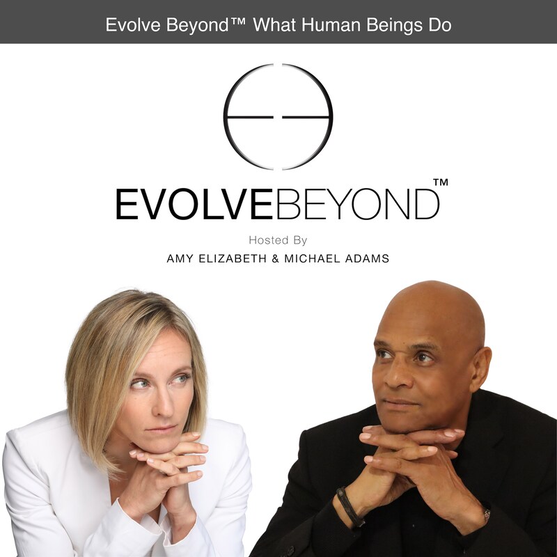 Artwork for podcast Evolve Beyond