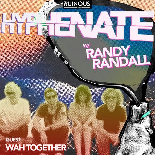 Hyphenate with Randy Randall