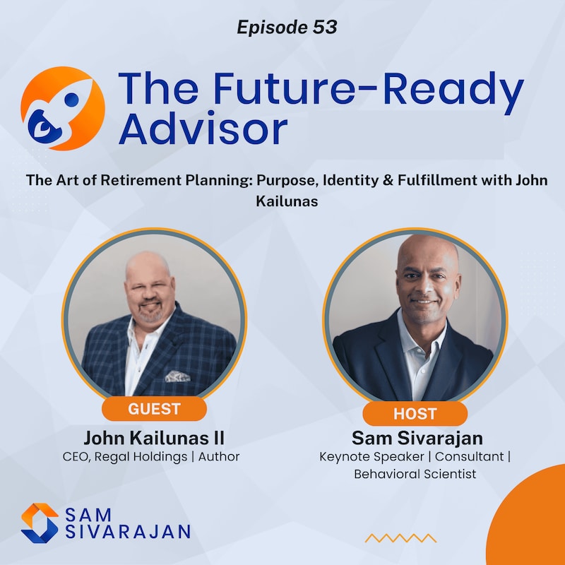 Artwork for podcast The Future-Ready Advisor