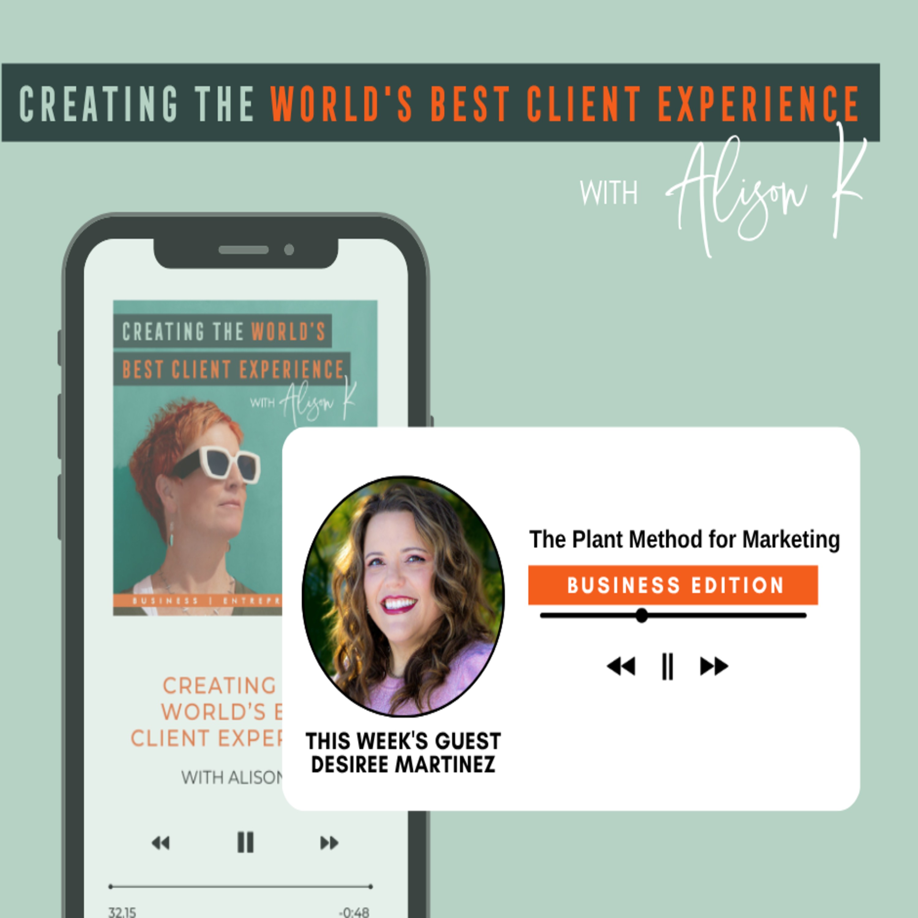 The Plant Method for Marketing with Desiree Martinez episode artwork