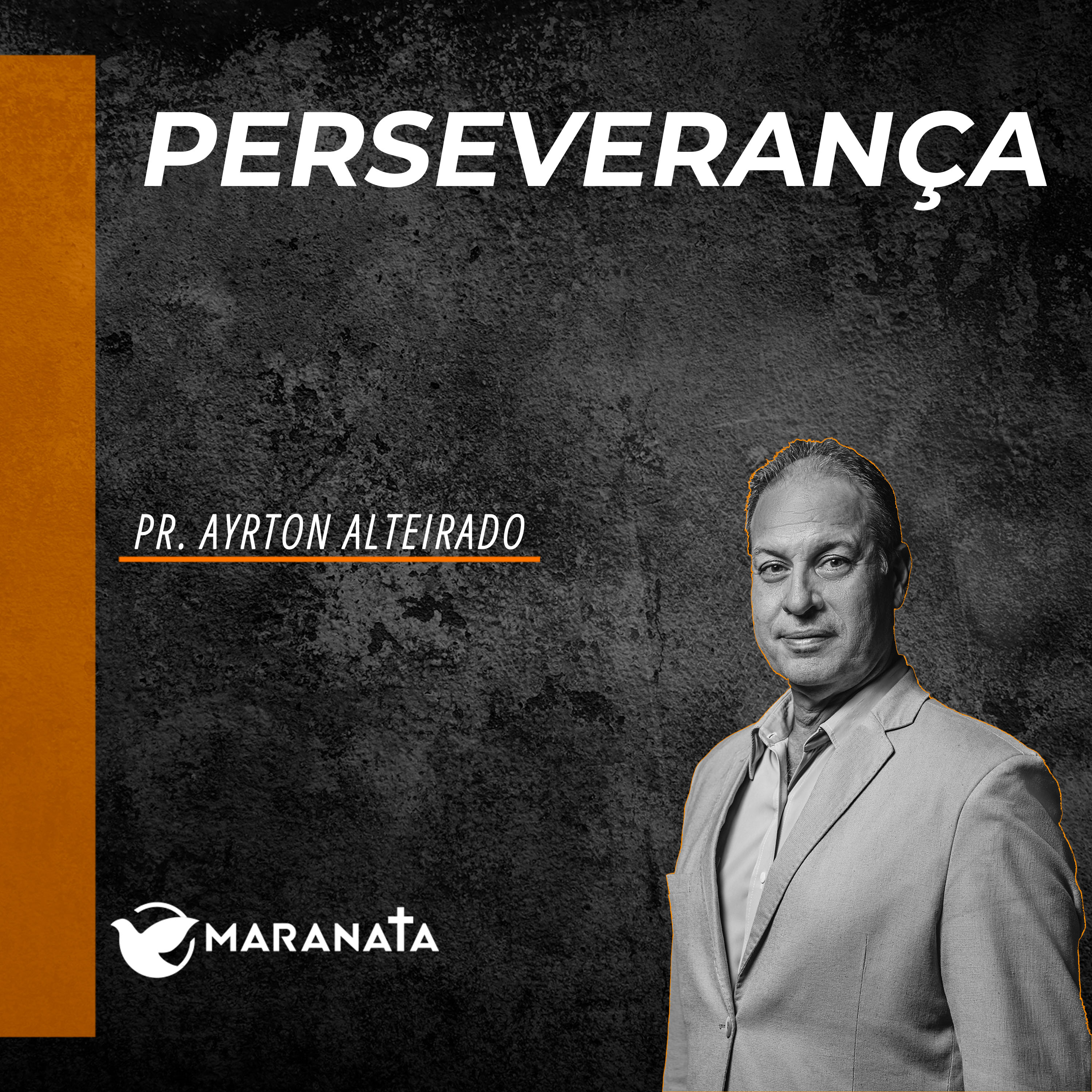 Perseverança - Pr. Ayrton Alteirado episode artwork