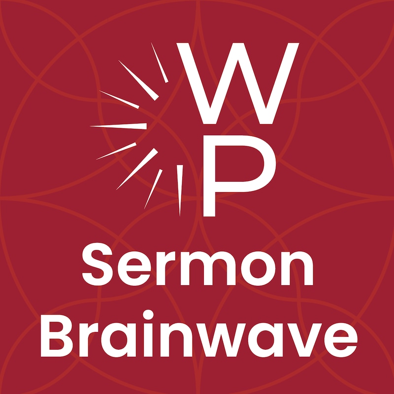 Artwork for podcast Sermon Brainwave from Working Preacher