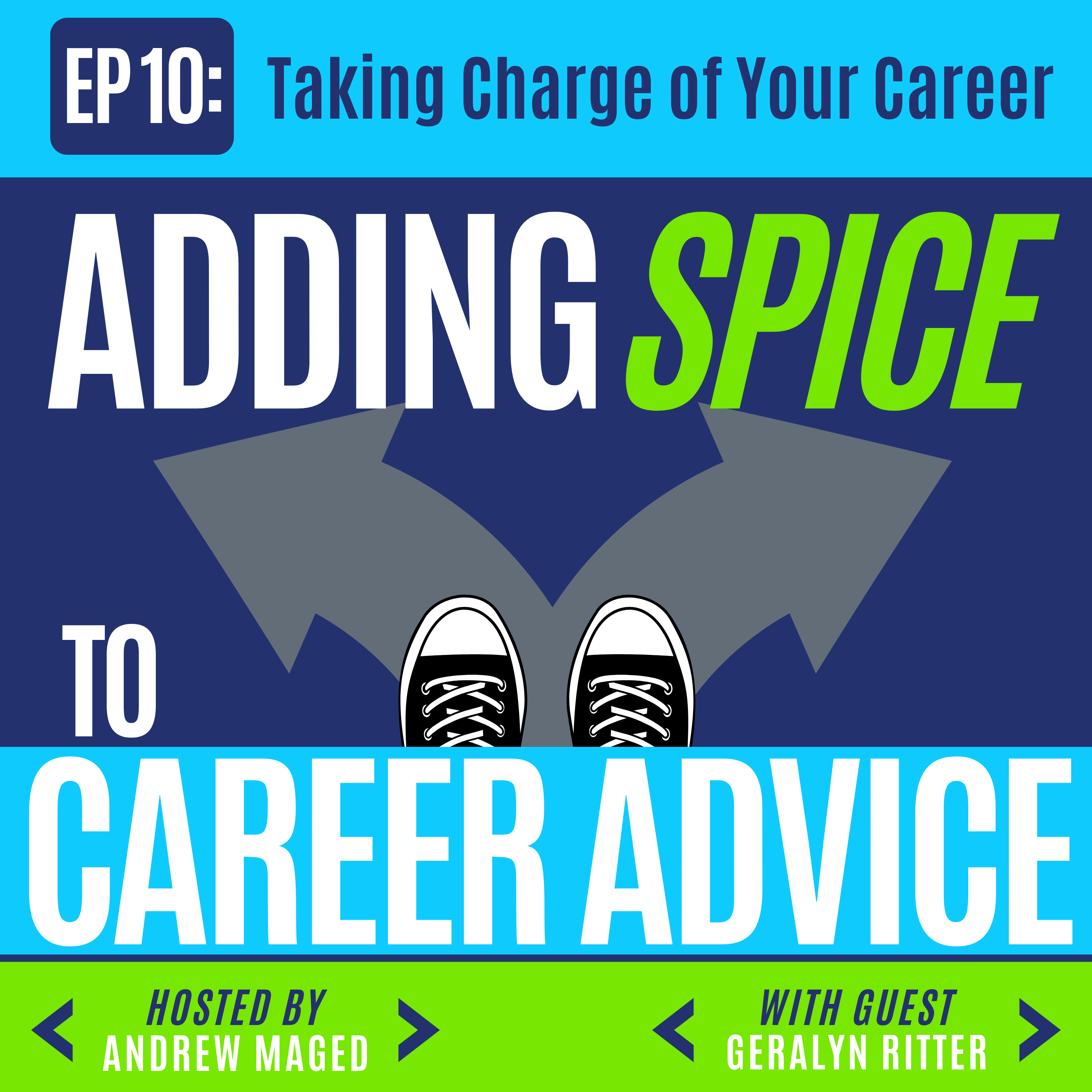 Taking Charge of Your Career with Geralyn Ritter, President & CEO of Crowell Global Advisors episode artwork