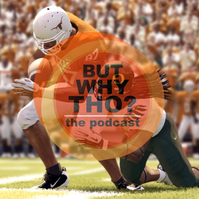 Artwork for podcast But Why Tho?