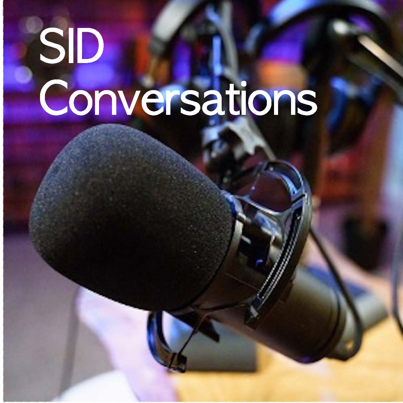 Artwork for podcast SID Conversations