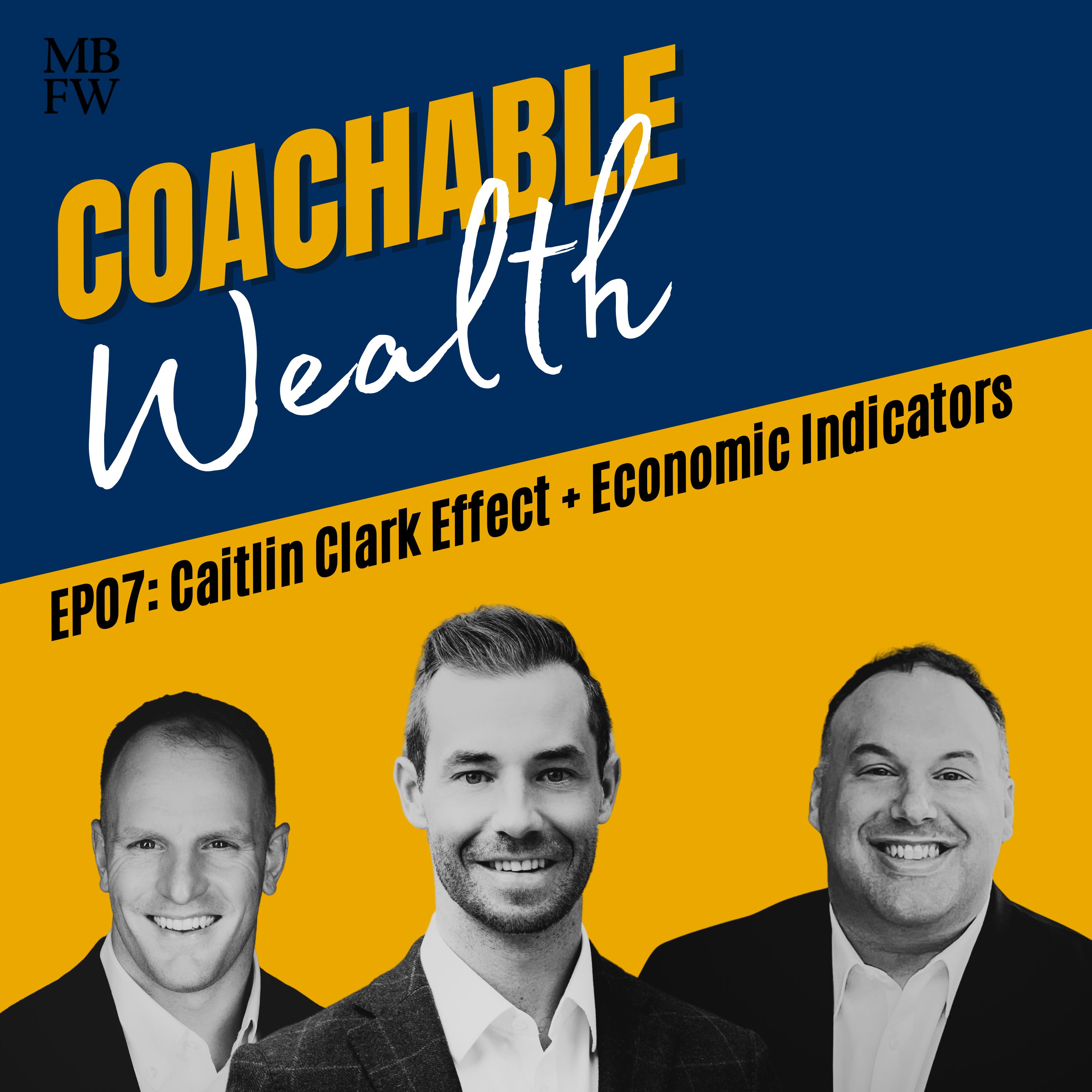 Caitlin Clark Effect and Economic Indicators episode artwork