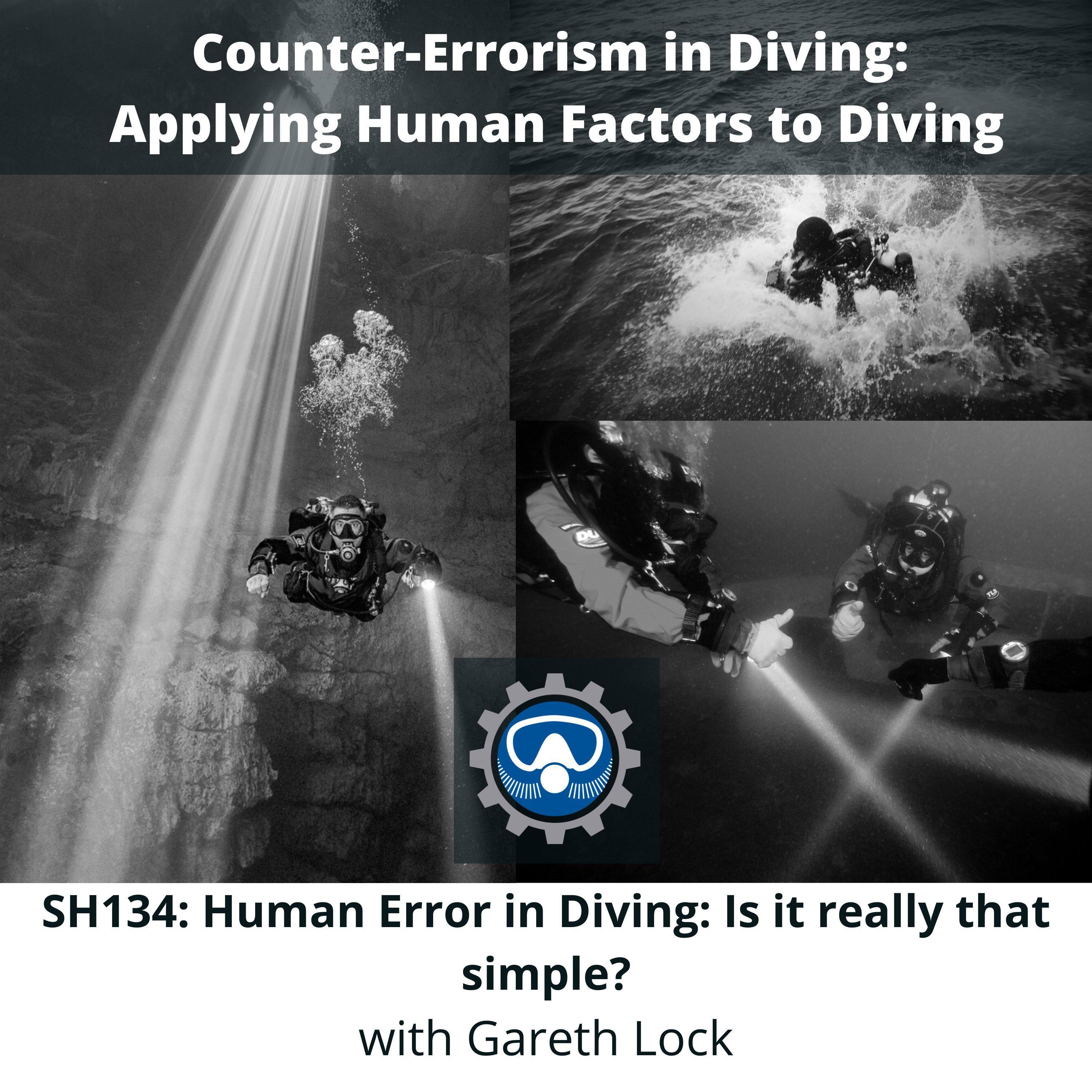 SH134: Human Error in Diving: Is it really that simple?