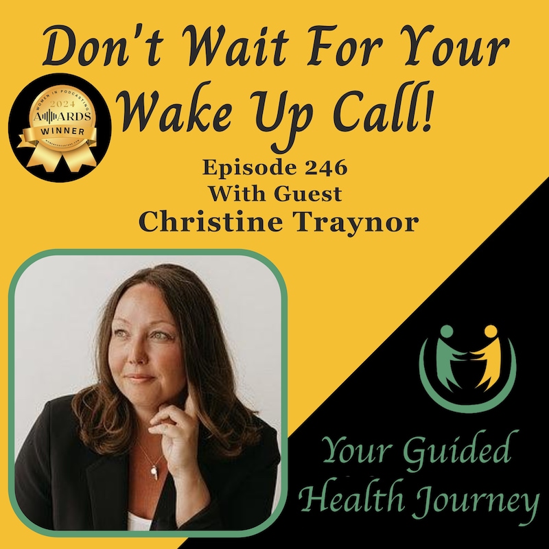 Artwork for podcast Don't Wait For Your Wake Up Call!