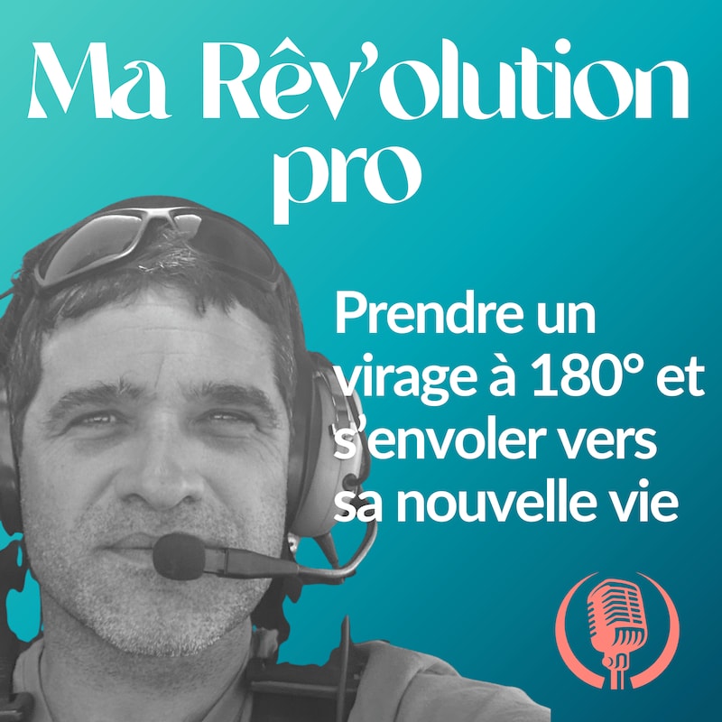 Artwork for podcast Ma Rêv'olution pro
