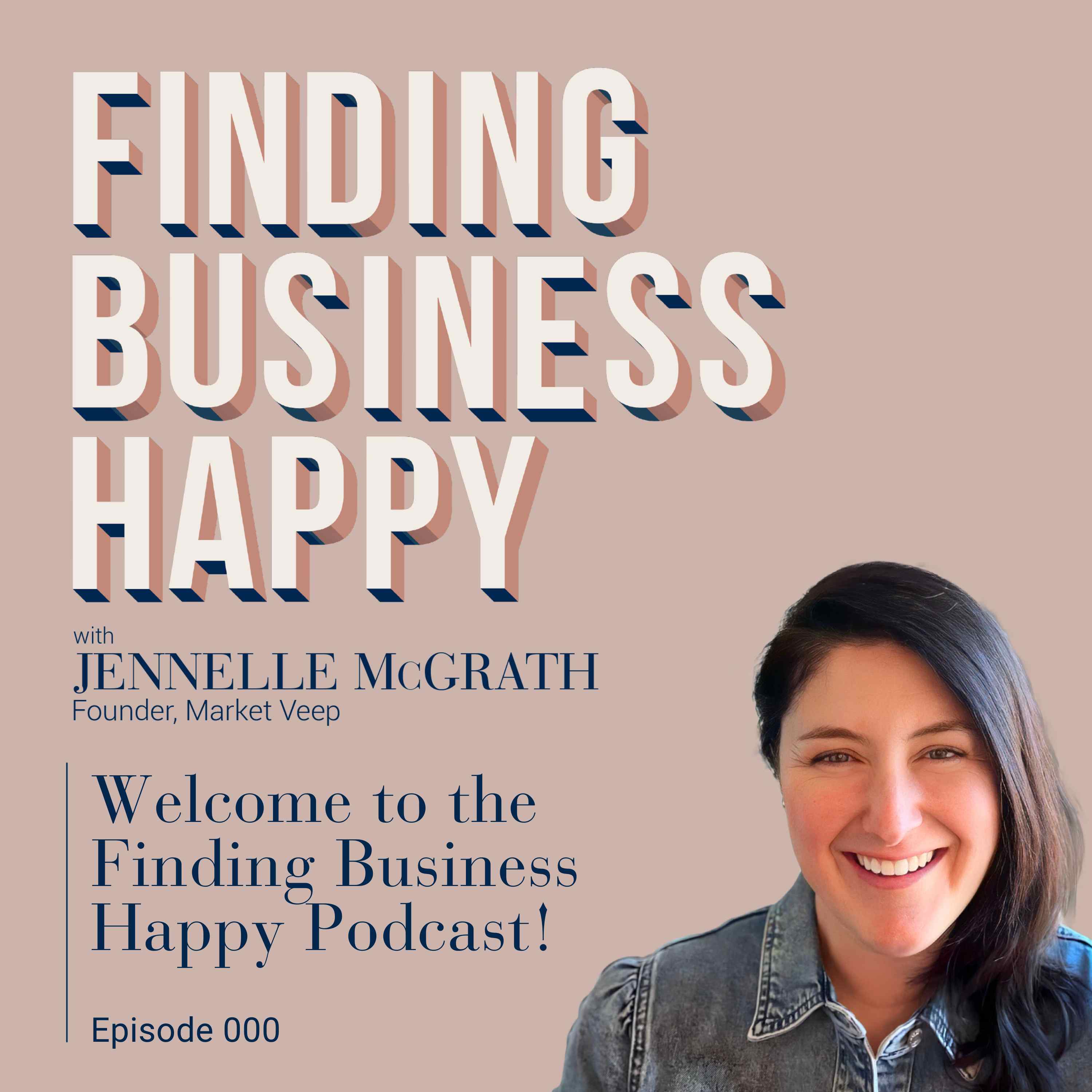 Finding Business Happy with Jennelle McGrath