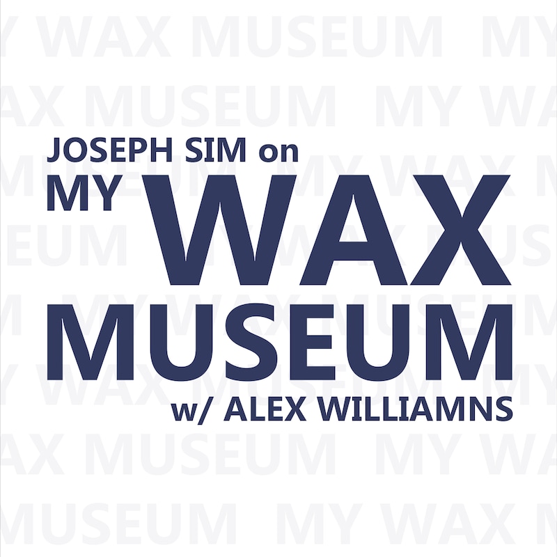 Artwork for podcast My Wax Museum