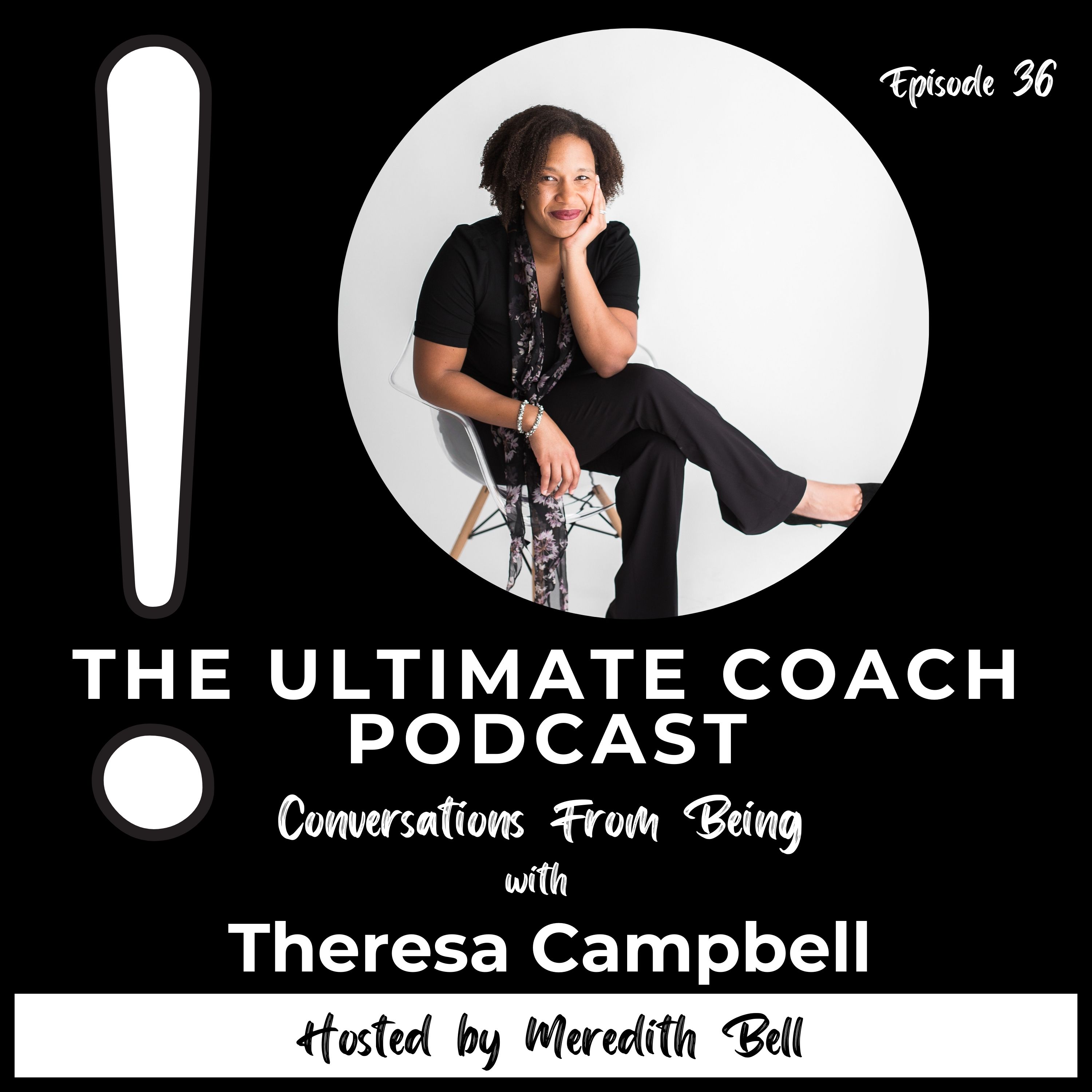 The Power of Asking and Listening - Theresa Campbell