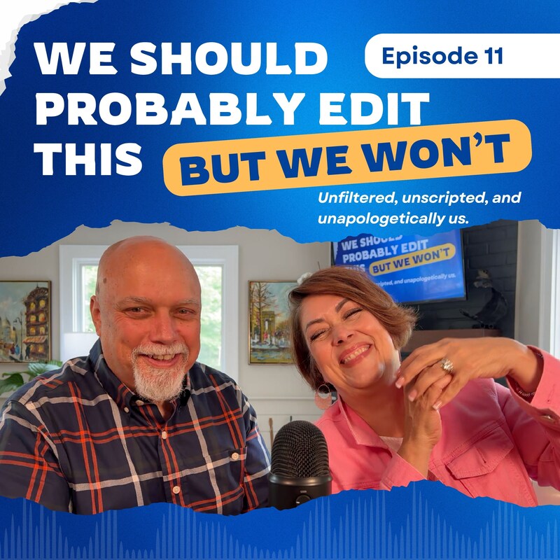 Artwork for podcast We Should Probably Edit This — But We Won't