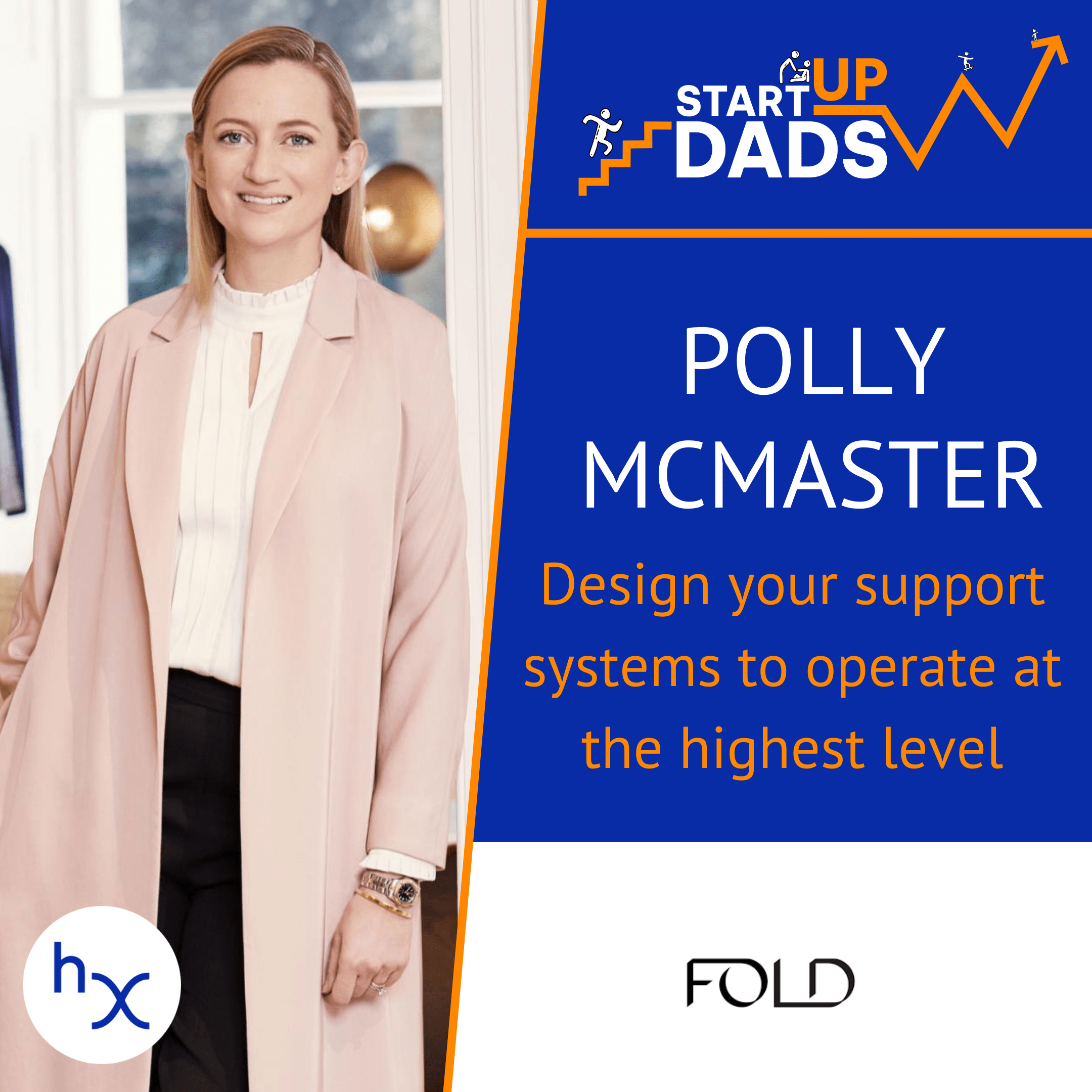 Design your support systems to operate at the highest level: Polly McMaster, The Fold