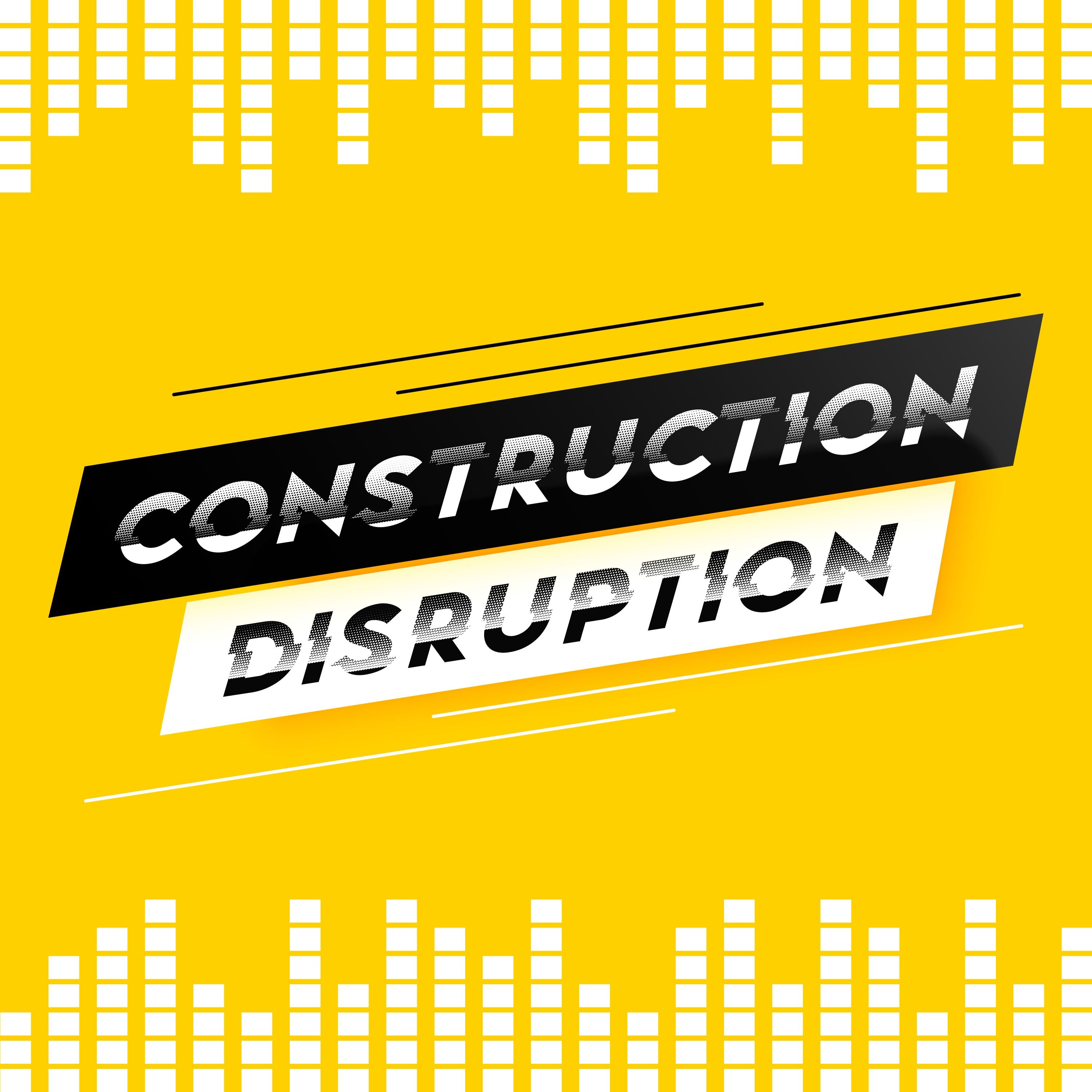 Show artwork for Construction Disruption