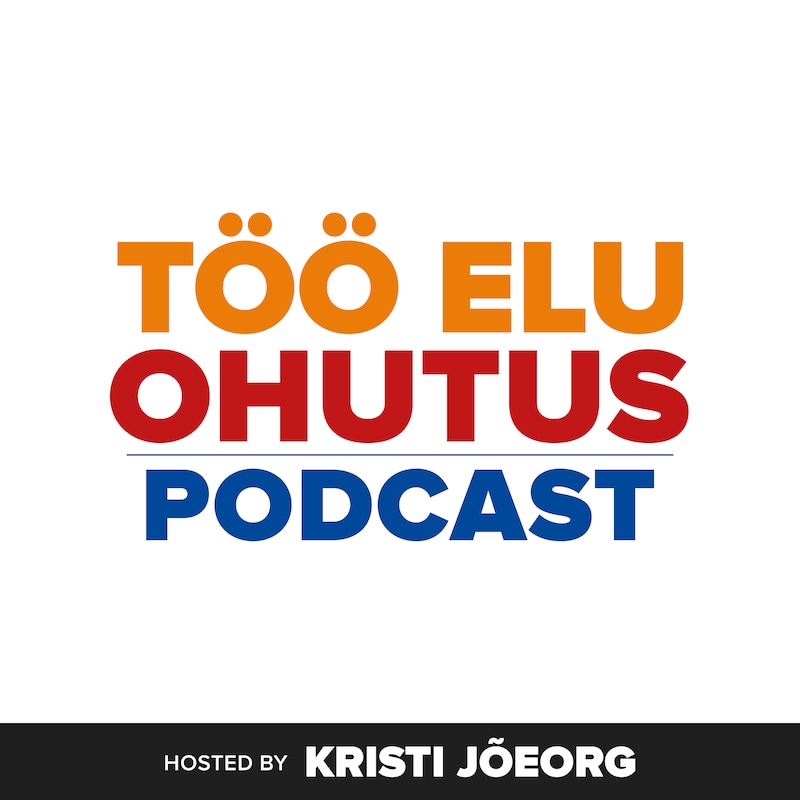 Artwork for podcast Töö Elu Ohutus podcast