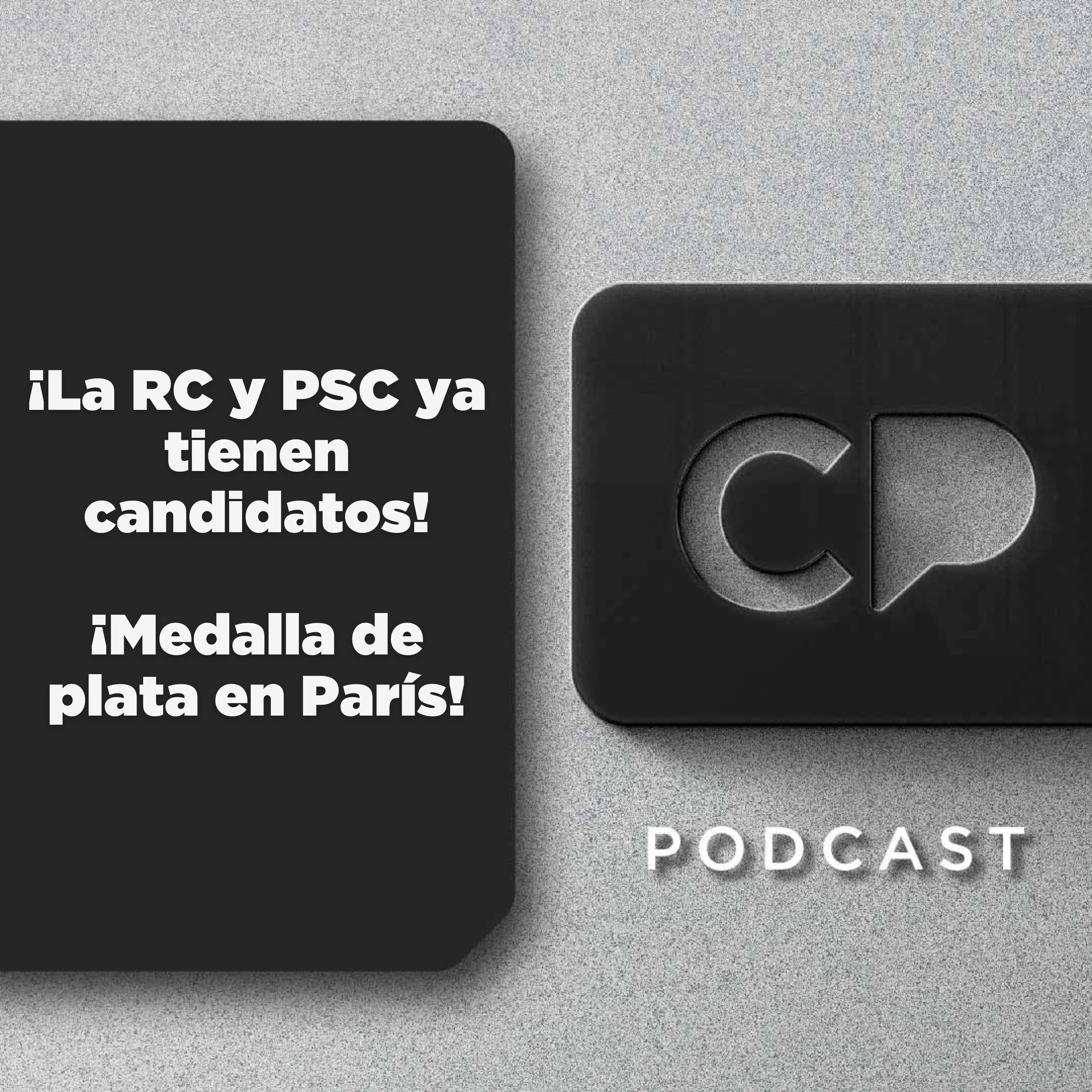 07/AGO: ¡La RC y PSC ya tienen candidatos! | ¡Medalla de plata en París!