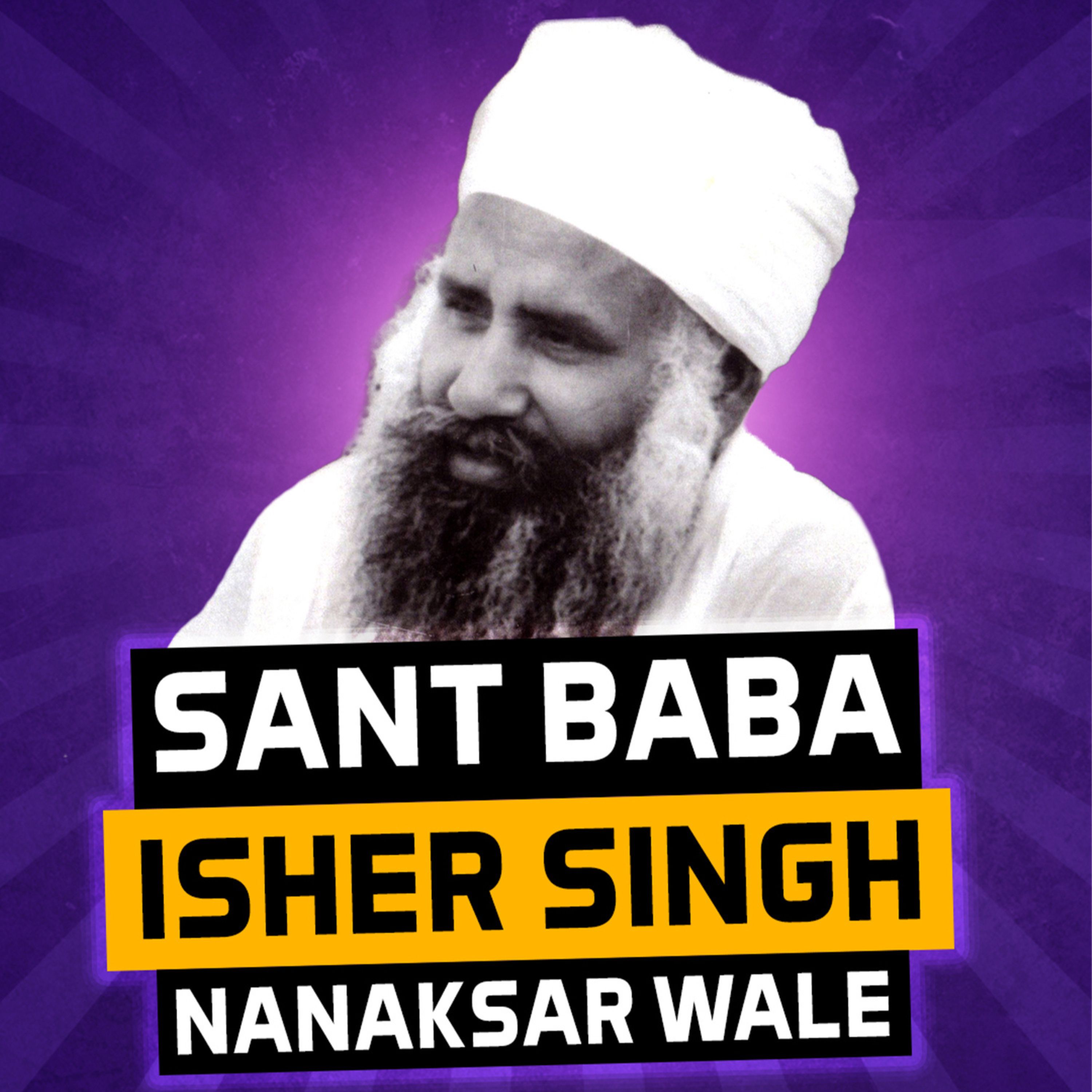 Sant Baba Isher Singh Ji Nanaksar Wale Podcast | Gurmukh Series