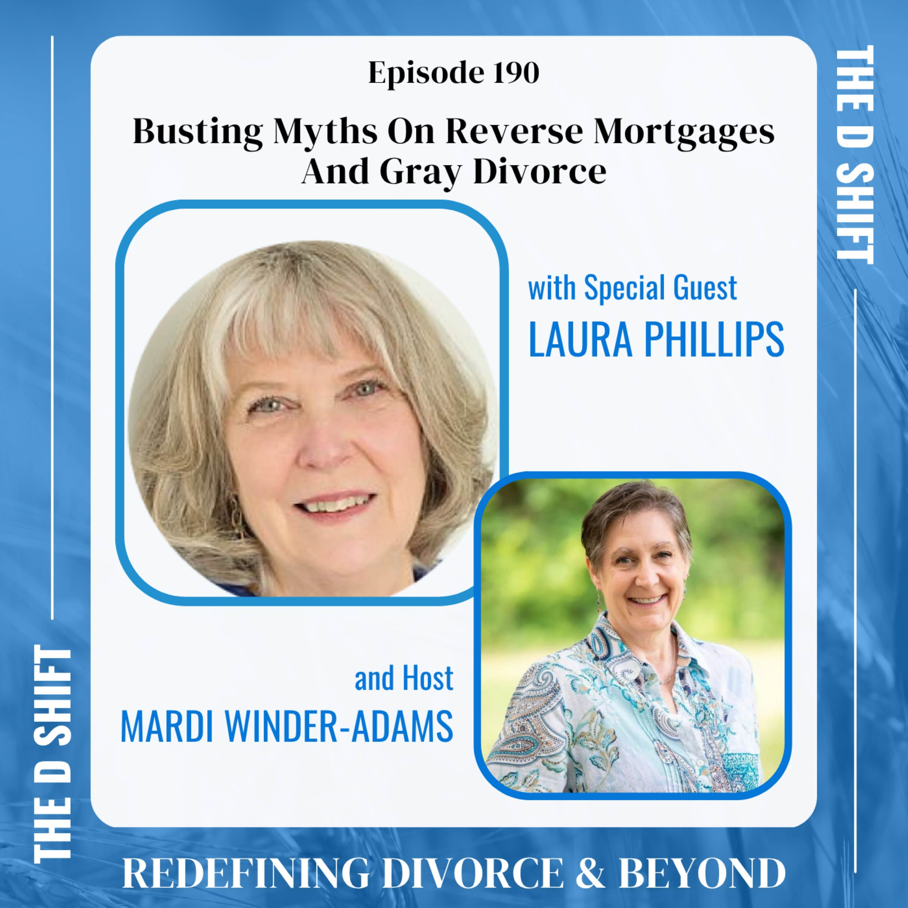 Busting Myths On Reverse Mortgages And Gray Divorce
