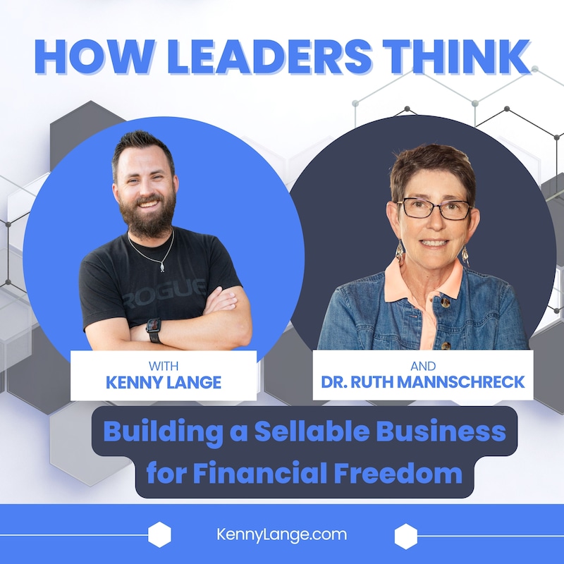 Artwork for podcast How Leaders Think with Kenny Lange