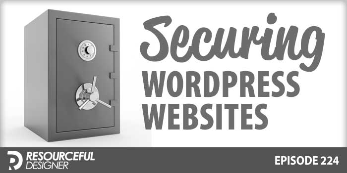 Securing WordPress Websites - RD224 episode artwork