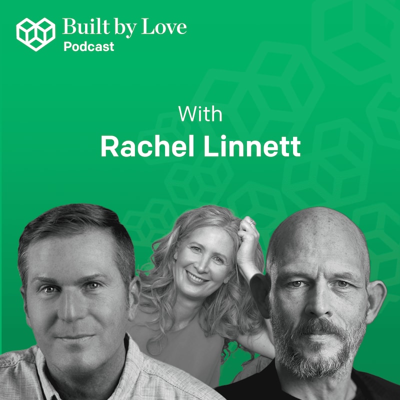 Artwork for podcast Built by Love®