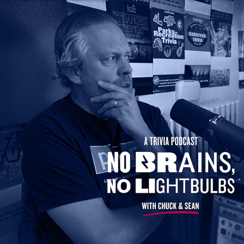 Artwork for podcast No Brains, No Lightbulbs: A Trivia Podcast