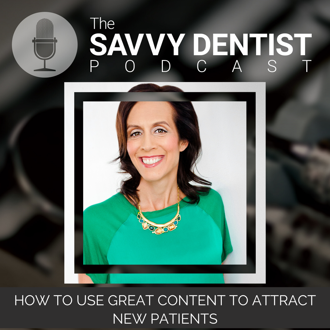 204: How to Use Great Content to Attract New Patients