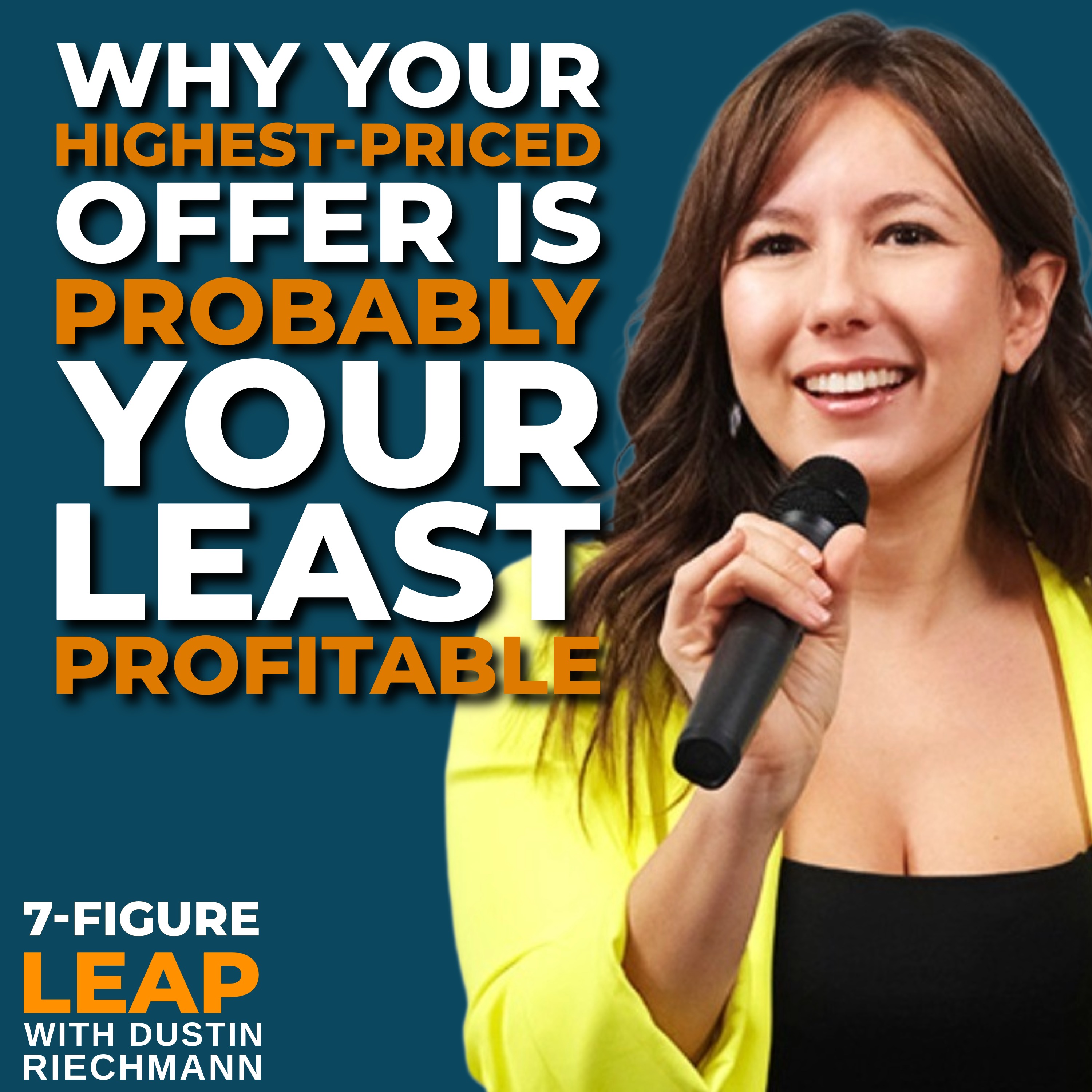 Why Your Highest-Priced Offer Is Probably Your Least Profitable with Pia Silva