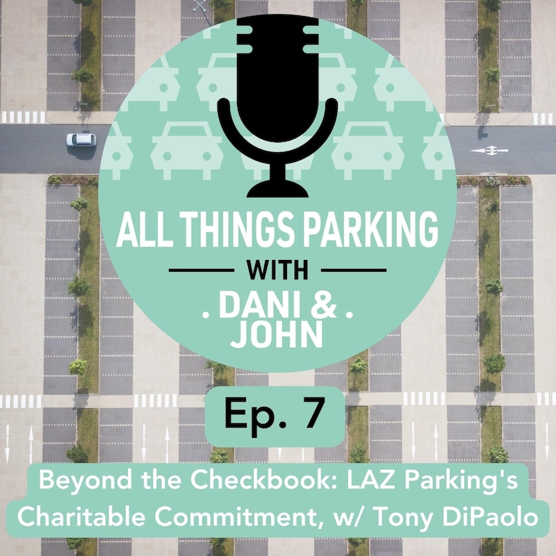 Artwork for podcast All Things Parking with Dani and John