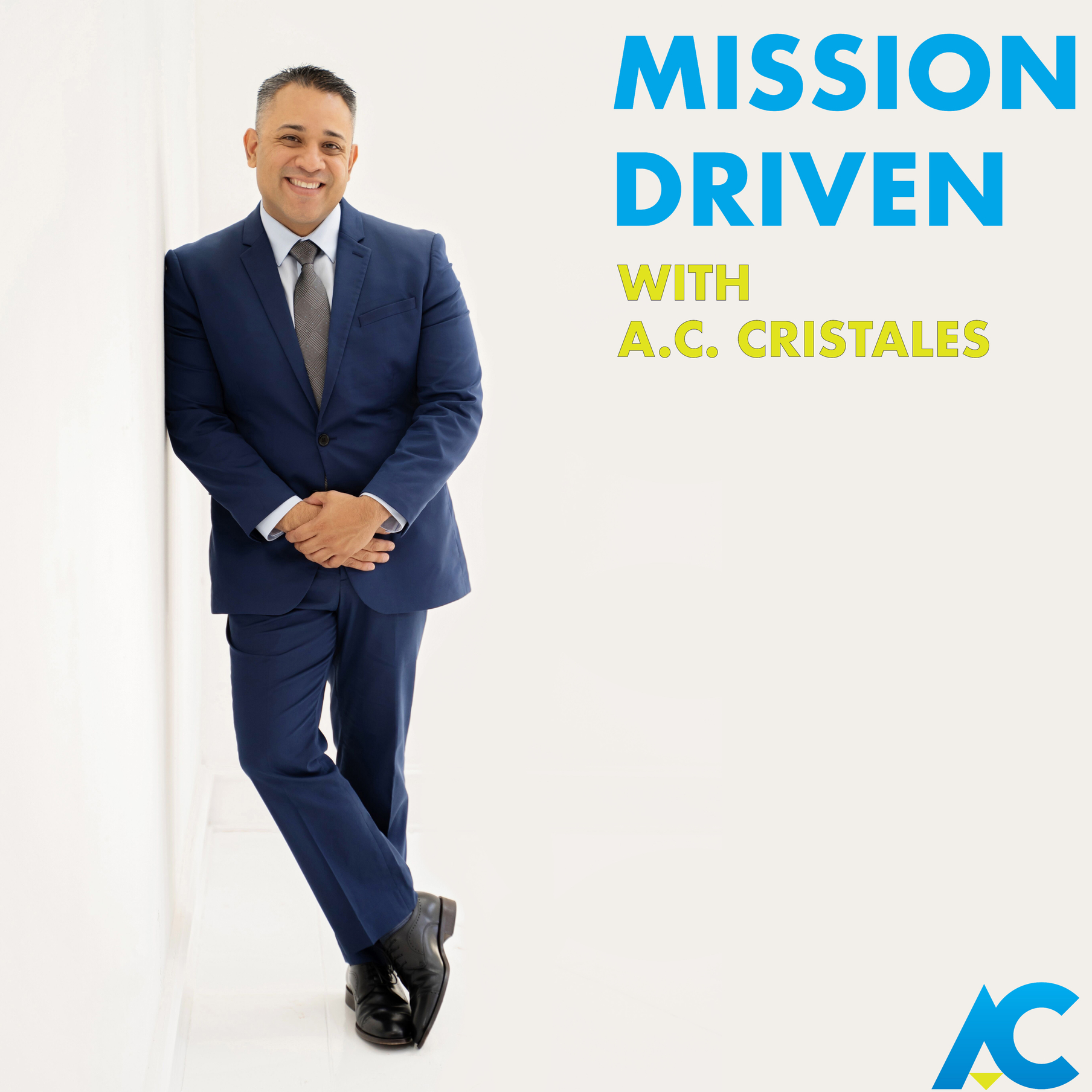 Show artwork for Mission Driven With Dr. A C Cristales