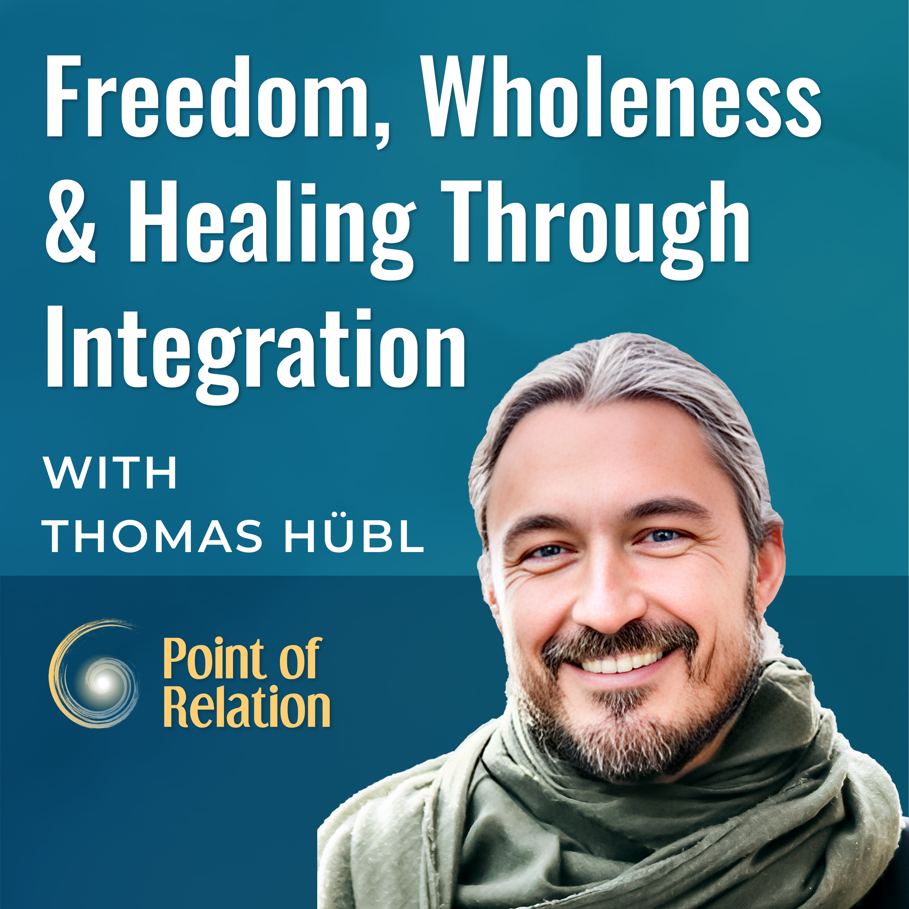Freedom, Wholeness, and Healing Through Integration