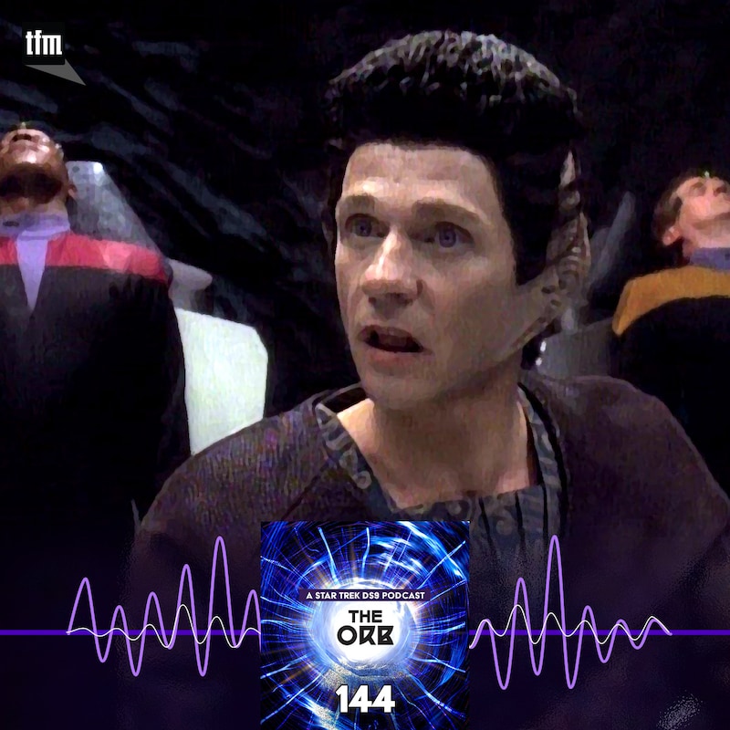 Artwork for podcast The Orb: A Star Trek Deep Space Nine Podcast