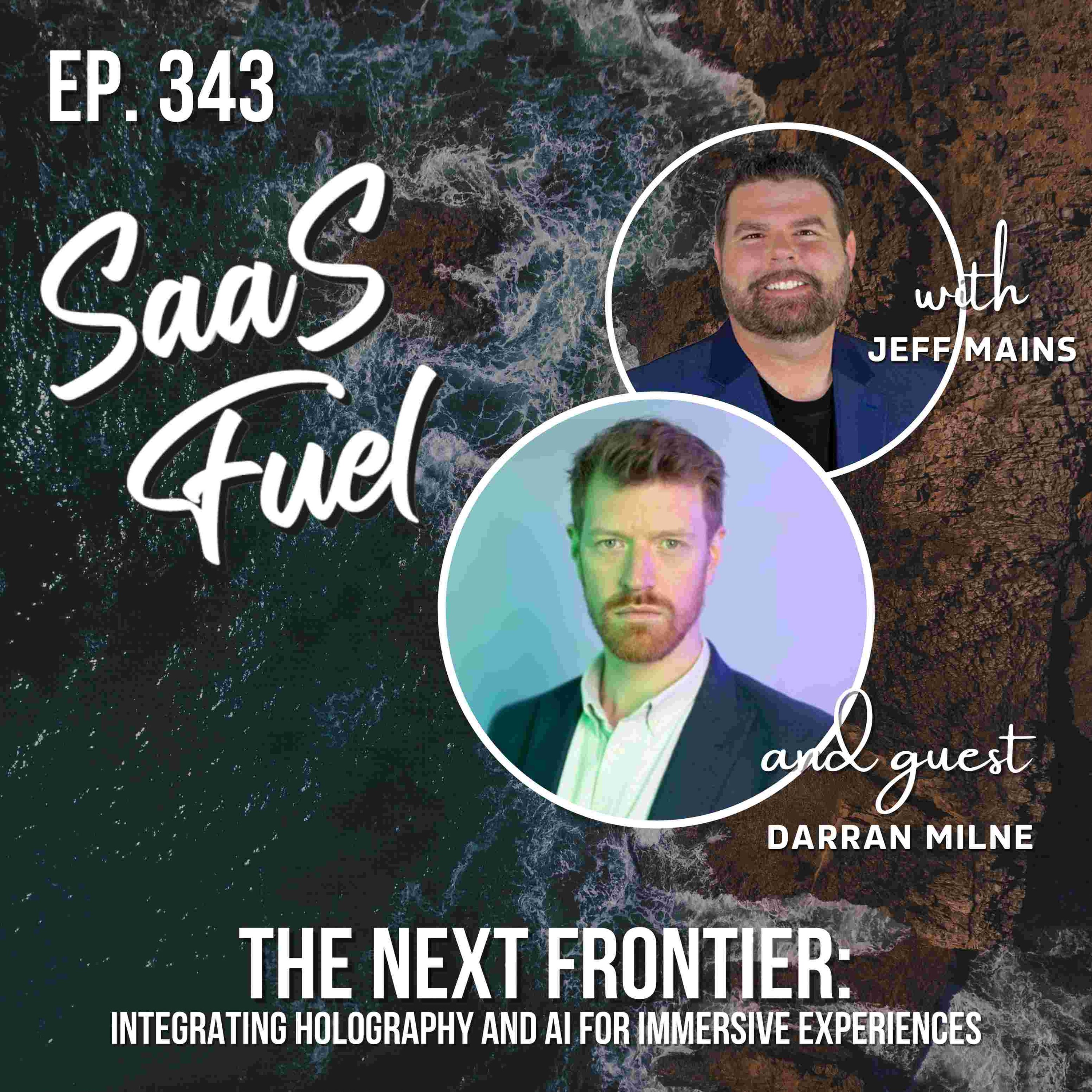 The Next Frontier: Integrating Holography and AI for Immersive Experiences | Darran Milne | 343 episode artwork