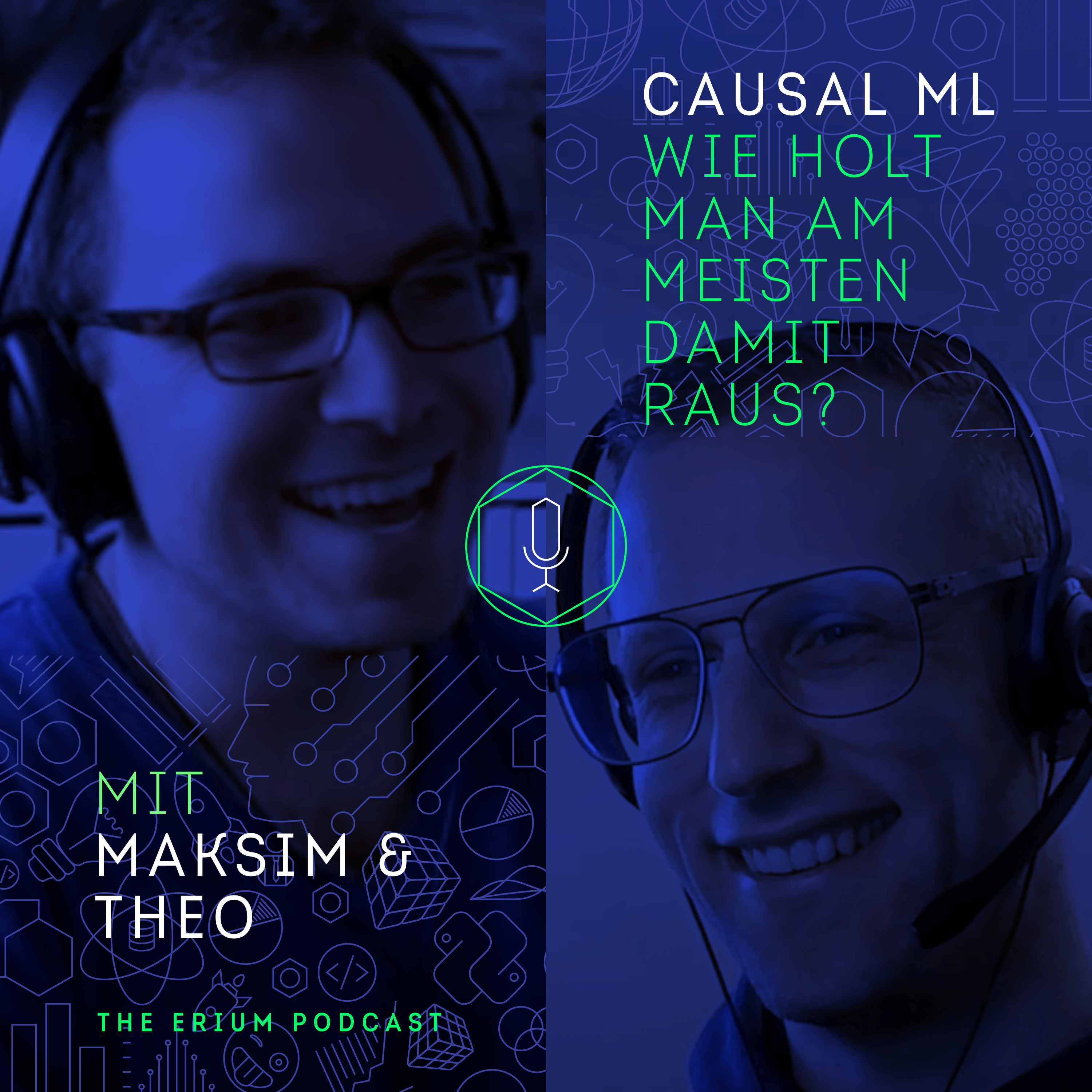 CAUSAL MACHINE LEARNING – wie holt man am meisten damit raus?