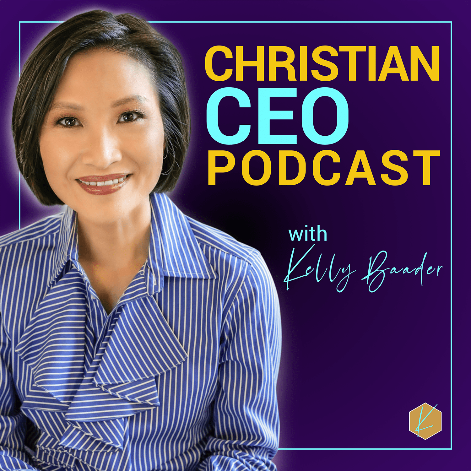 Show artwork for Christian CEO Podcast with Kelly Baader
