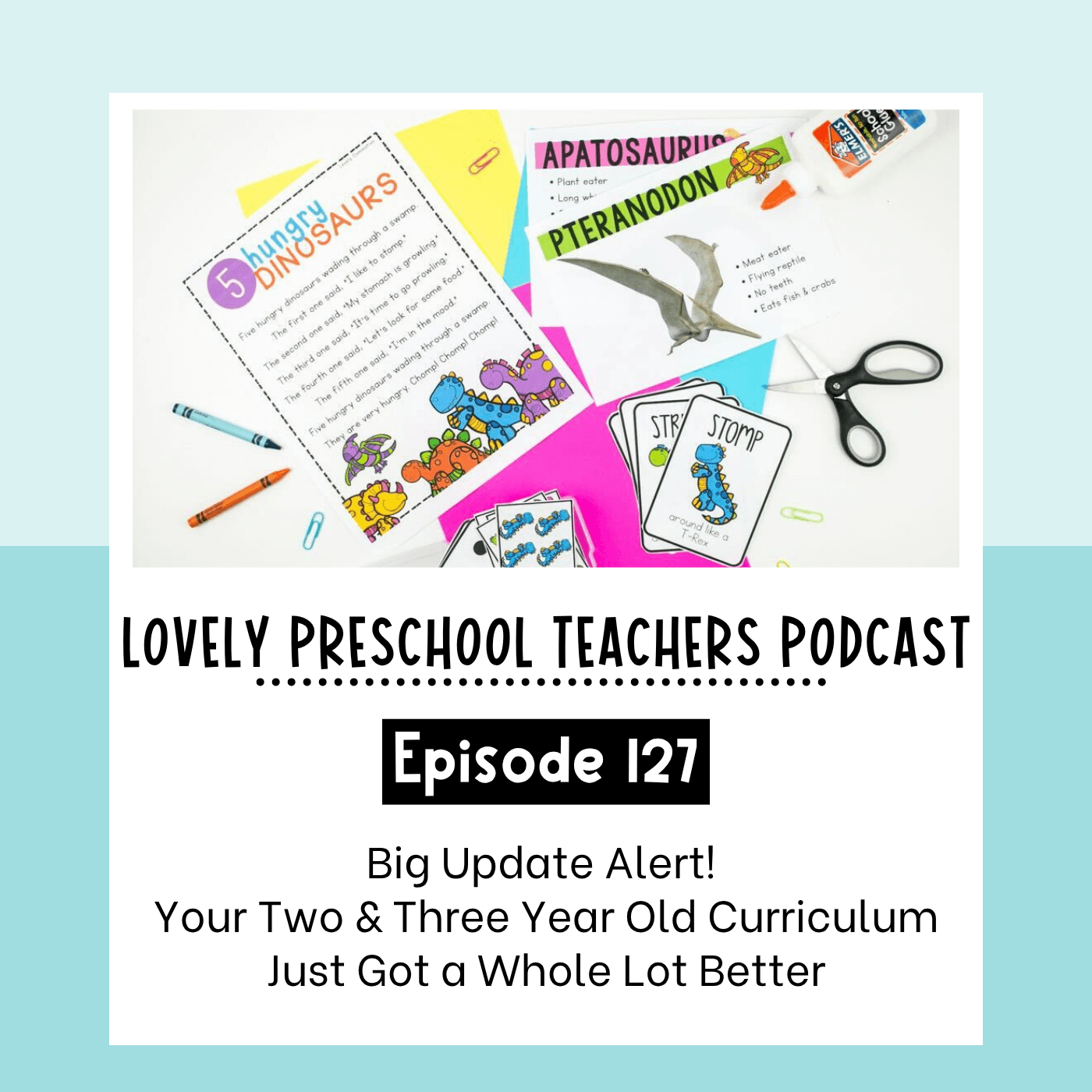 Big Update Alert! Your Two & Three Year Old Curriculum Just Got a Whole Lot Better