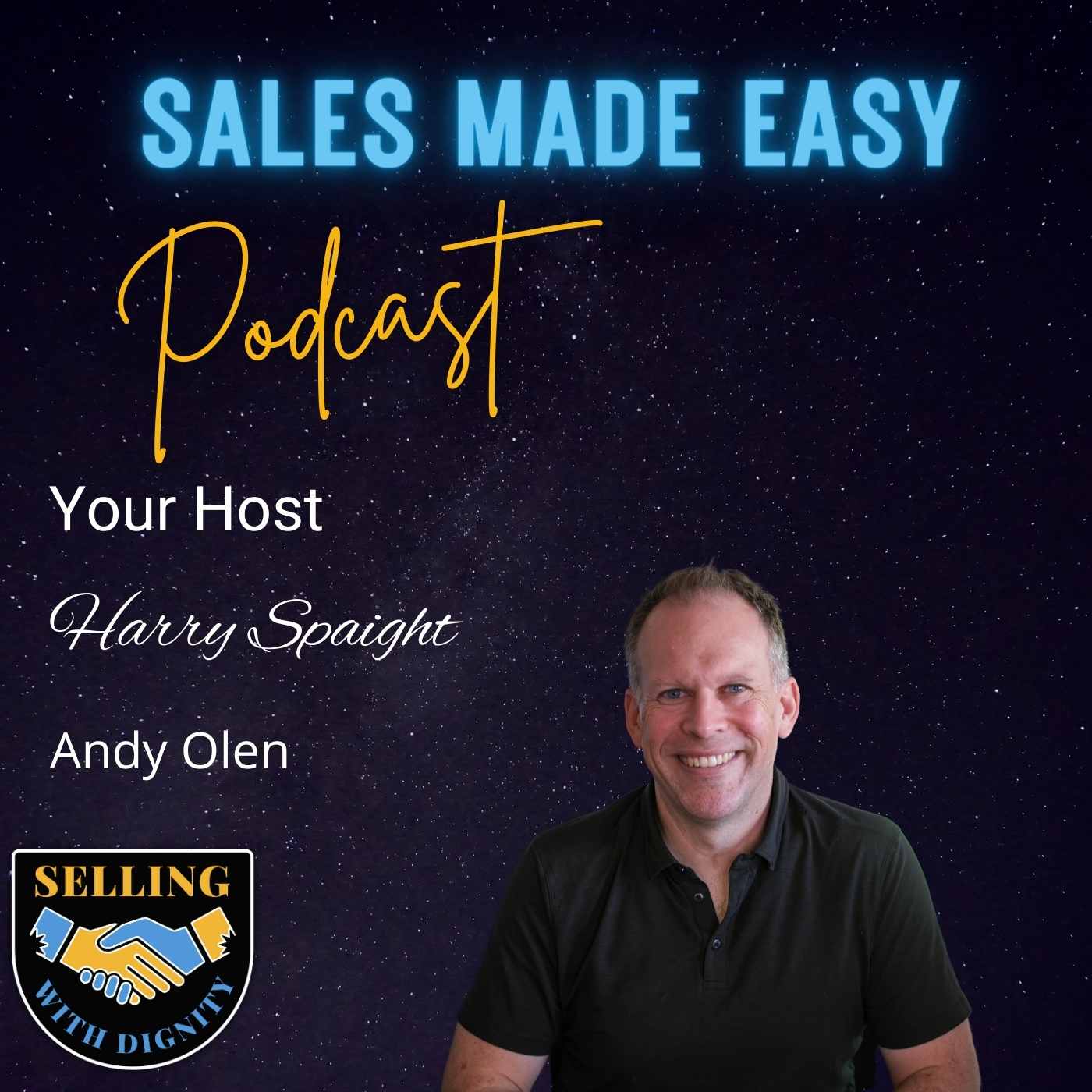 Moving The Sale Forward With Trilogy of Yes Author, Andy Olen