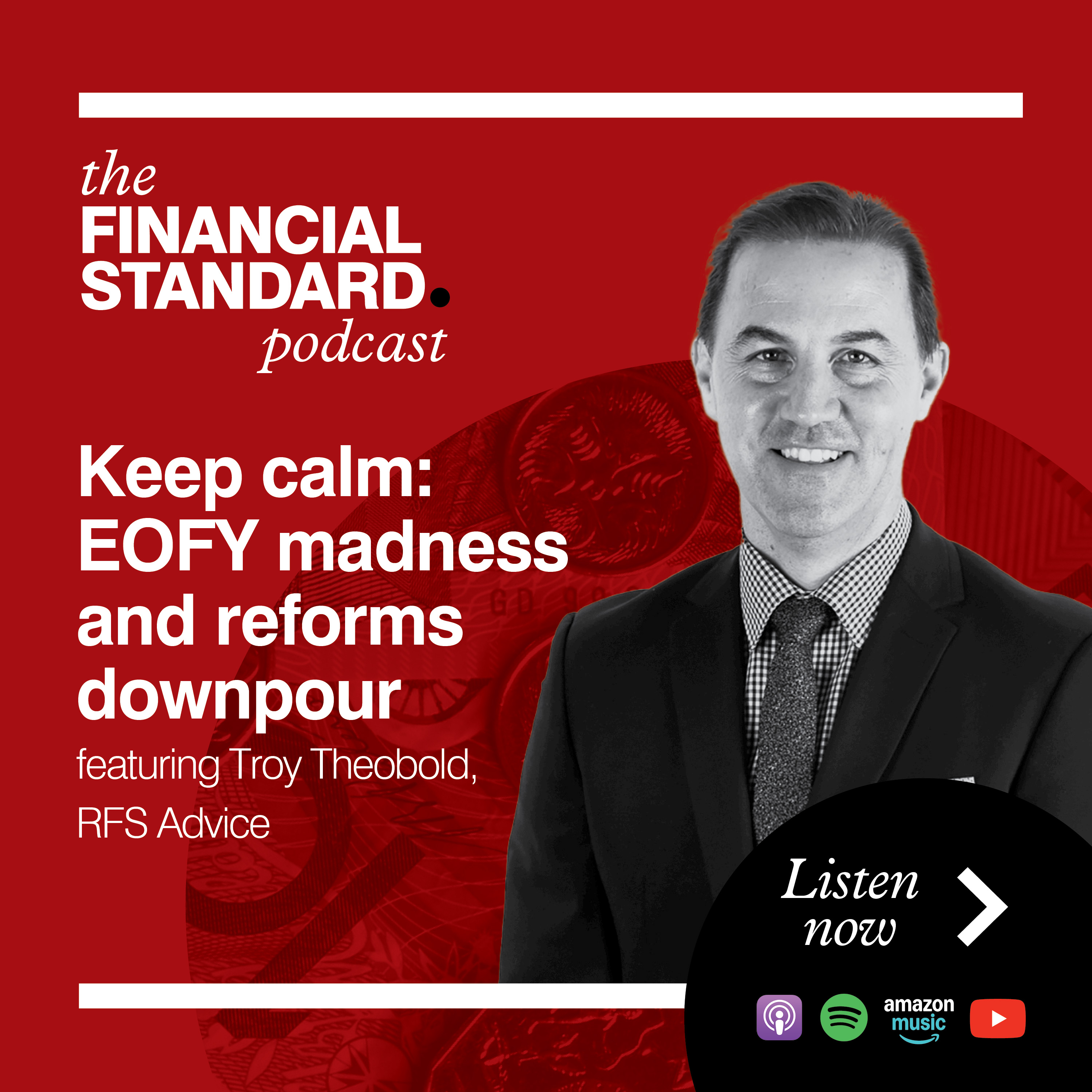 Keep calm: EOFY madness and reforms downpour episode artwork