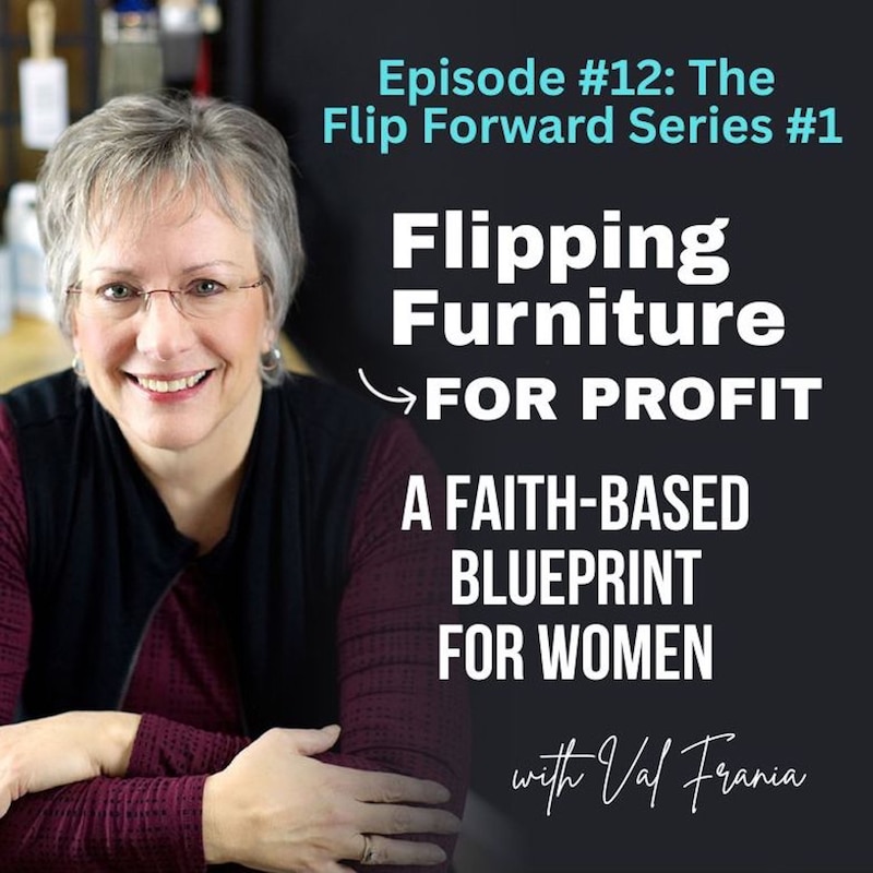 Artwork for podcast Flipping Furniture for Profit