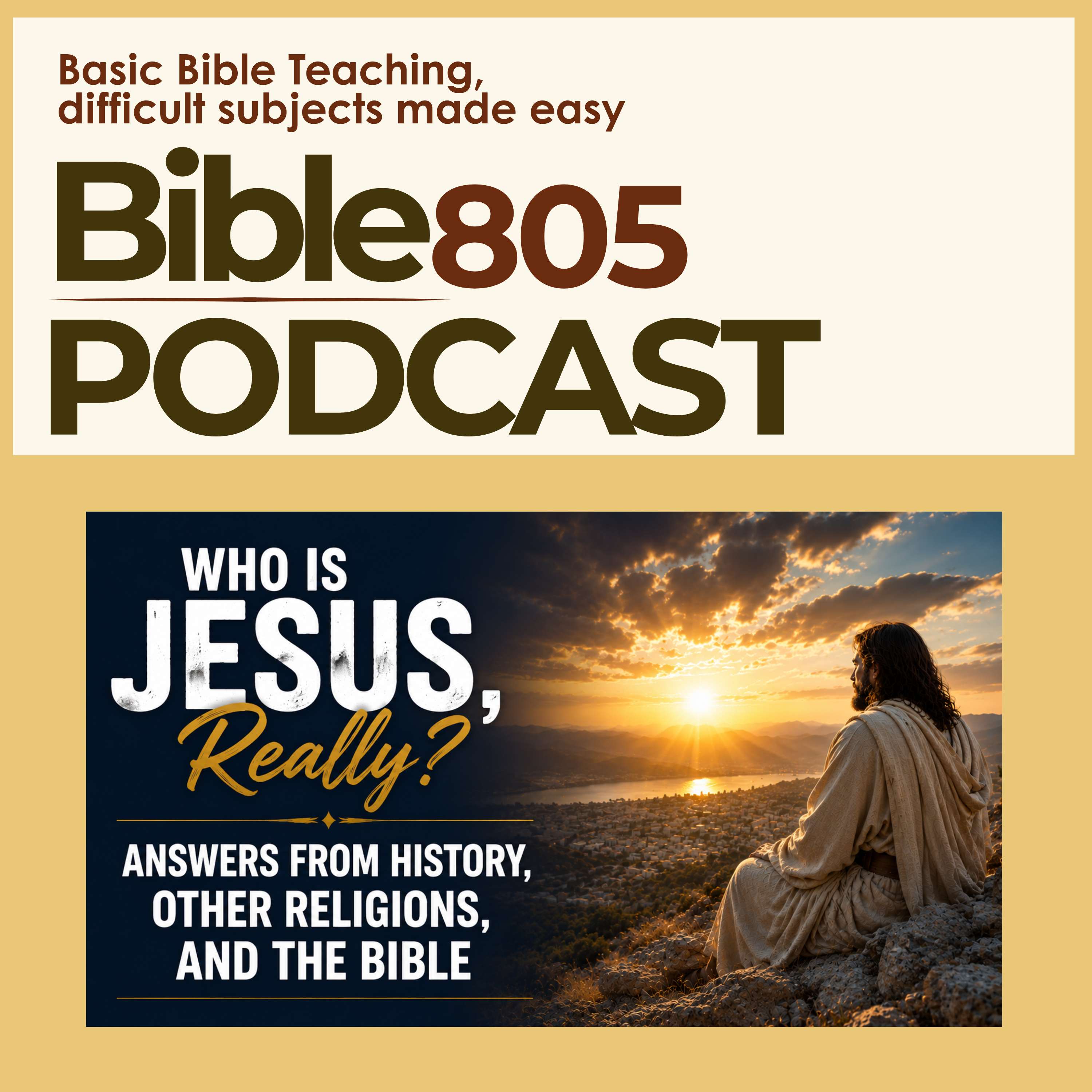 Who is Jesus, Really? Answers from History, Other Religions, & the Bible episode artwork