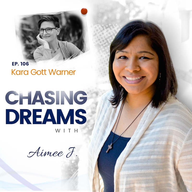 Artwork for podcast Chasing Dreams with Aimee J.