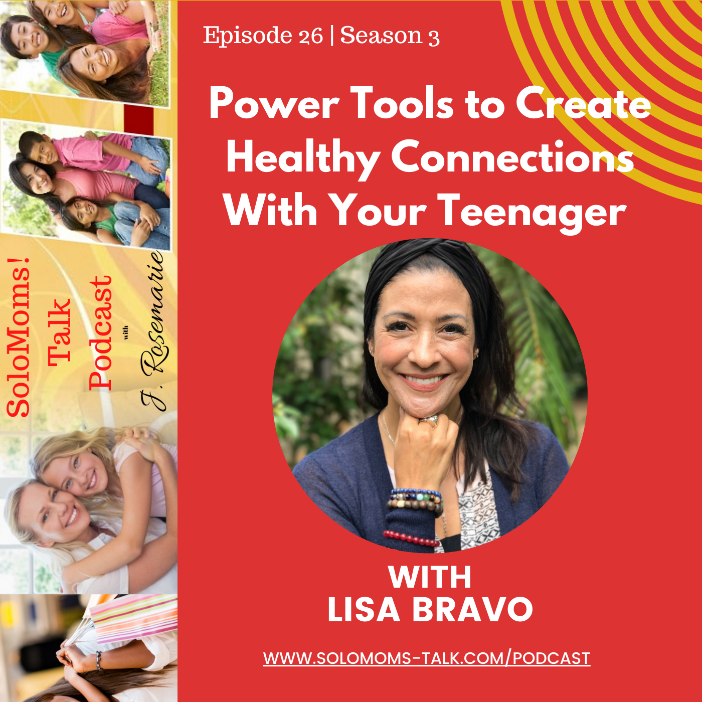 Power Tools to Create Healthy Connections With Your Teen - Dr. Lisa Bravo
