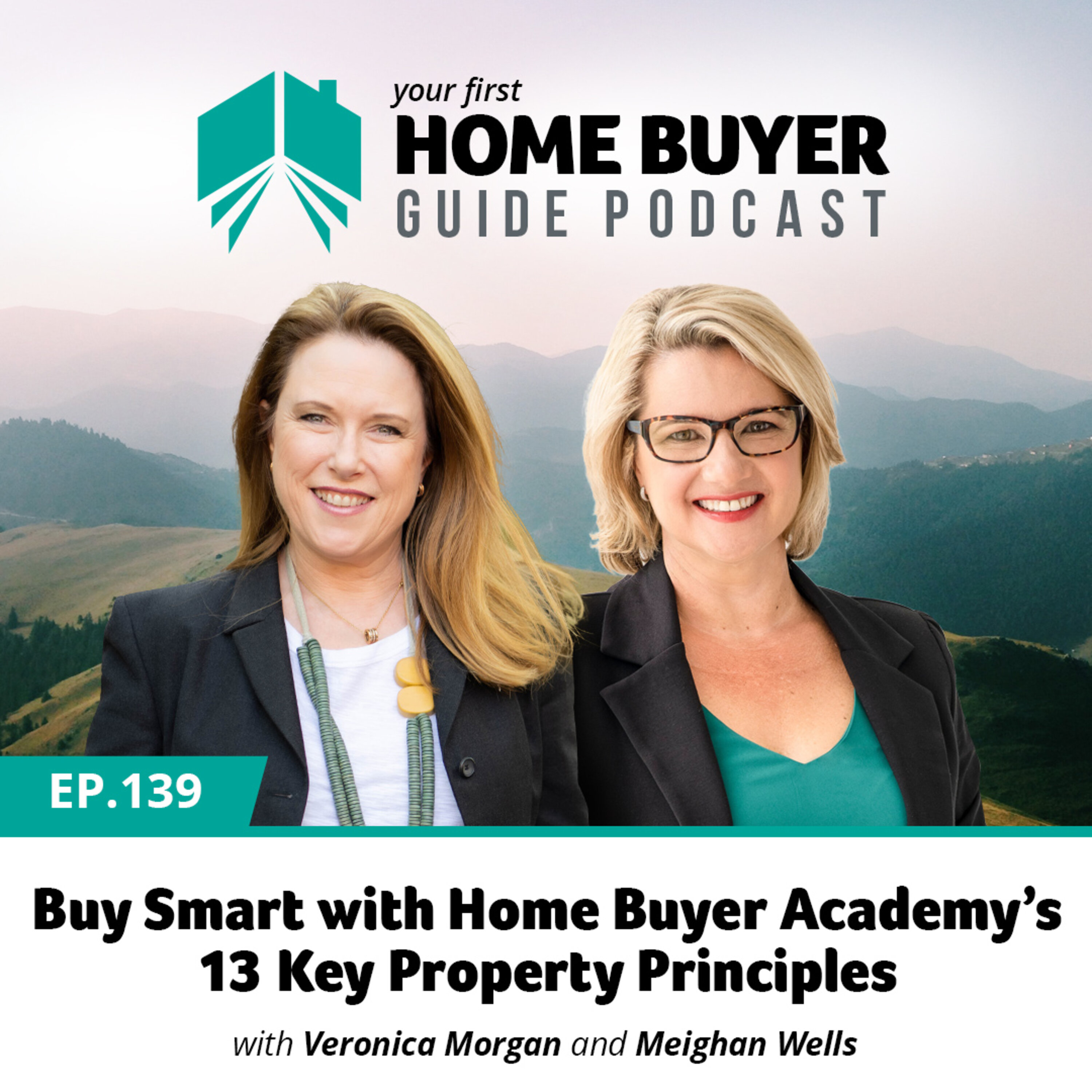Your First Home Buyer Guide Podcast